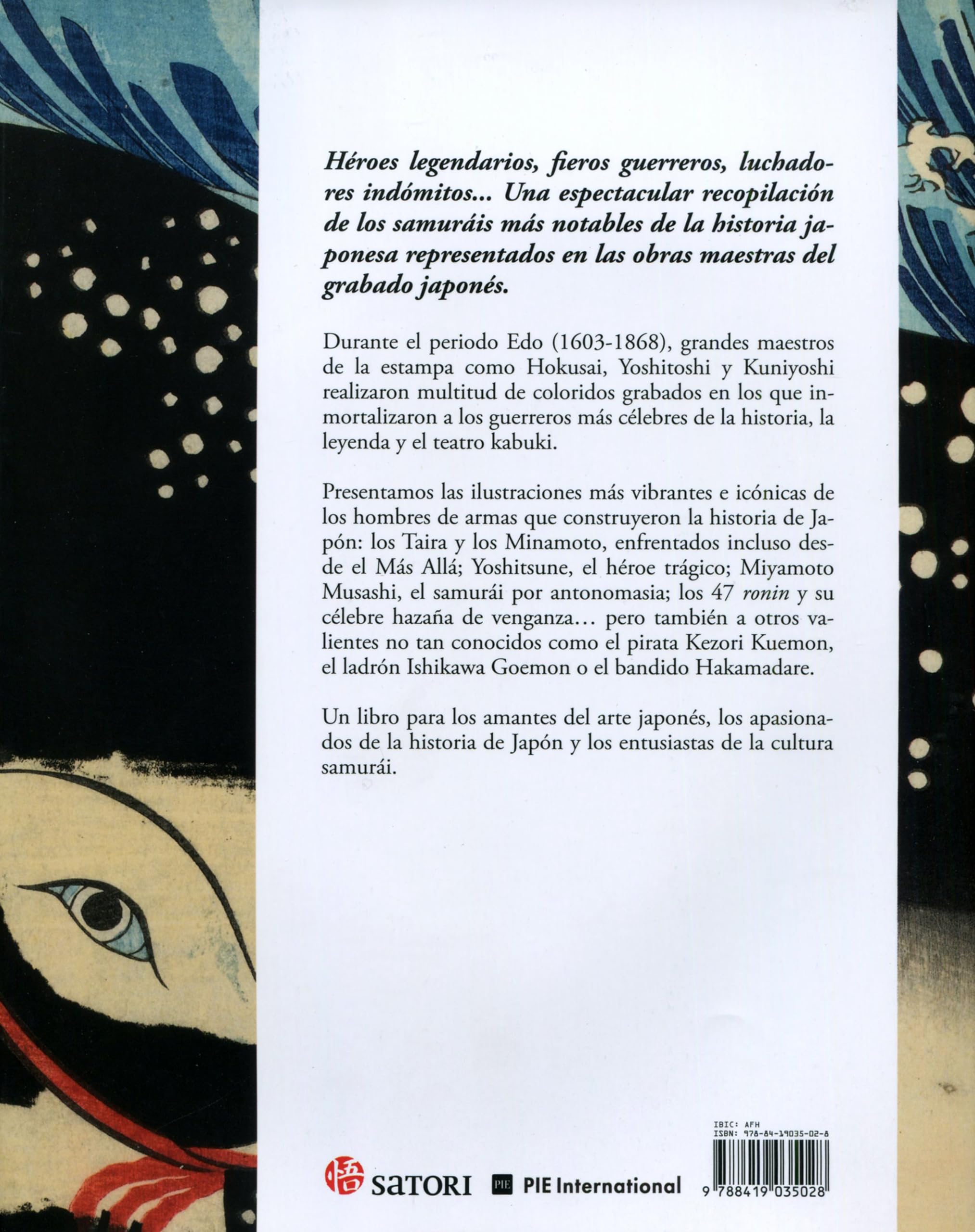 SAMURÁIS, GUERREROS Y HEROES: EN LAS OBRAS MAESTRAS DEL UKIYO-E (Satori Arte)