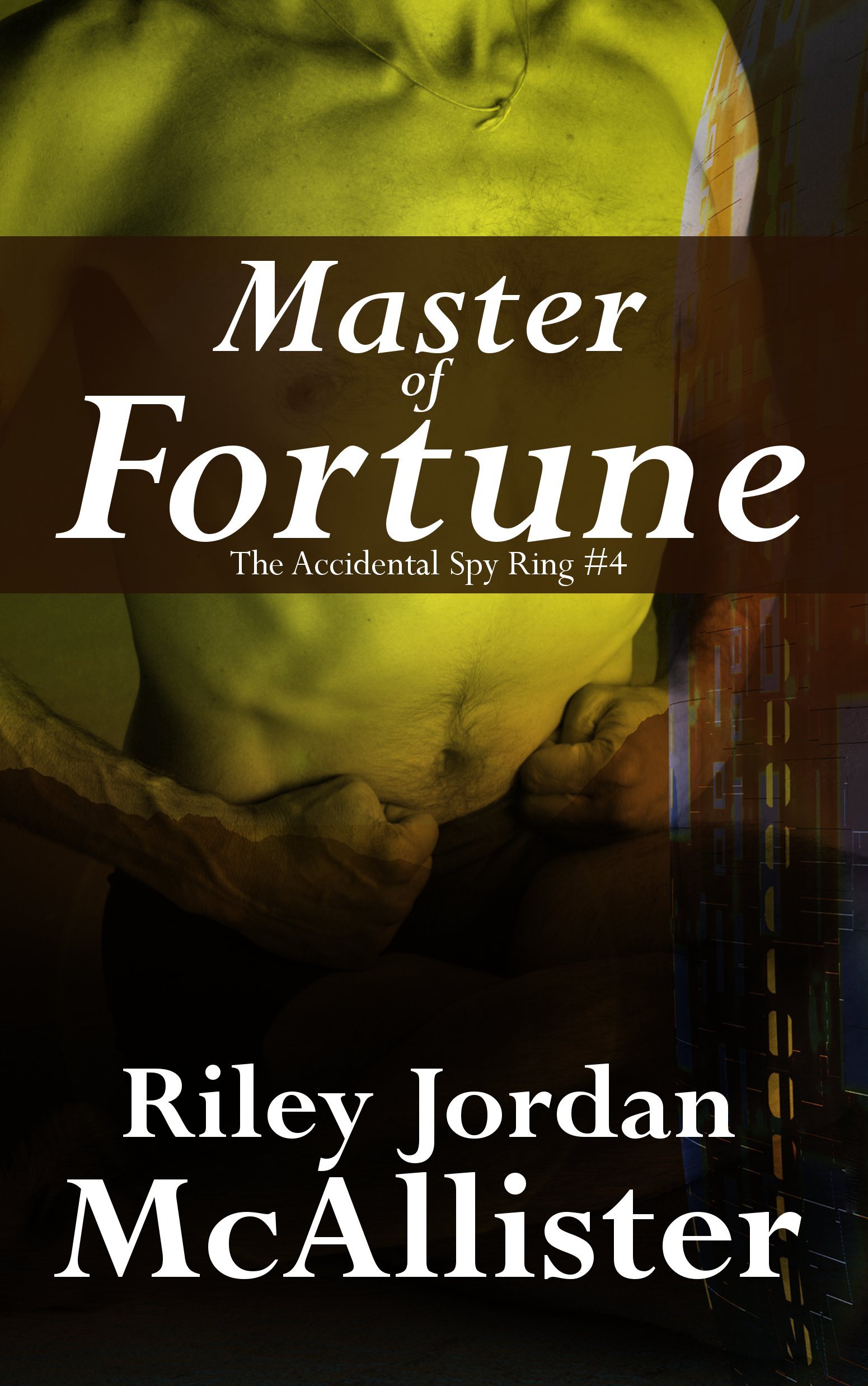 Master of Fortune (The Accidental Spy Ring Book 4)