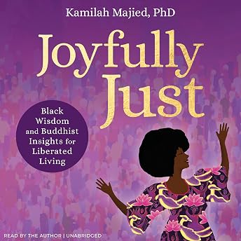 Joyfully Just Audiobook by Kamilah Majied episode artwork