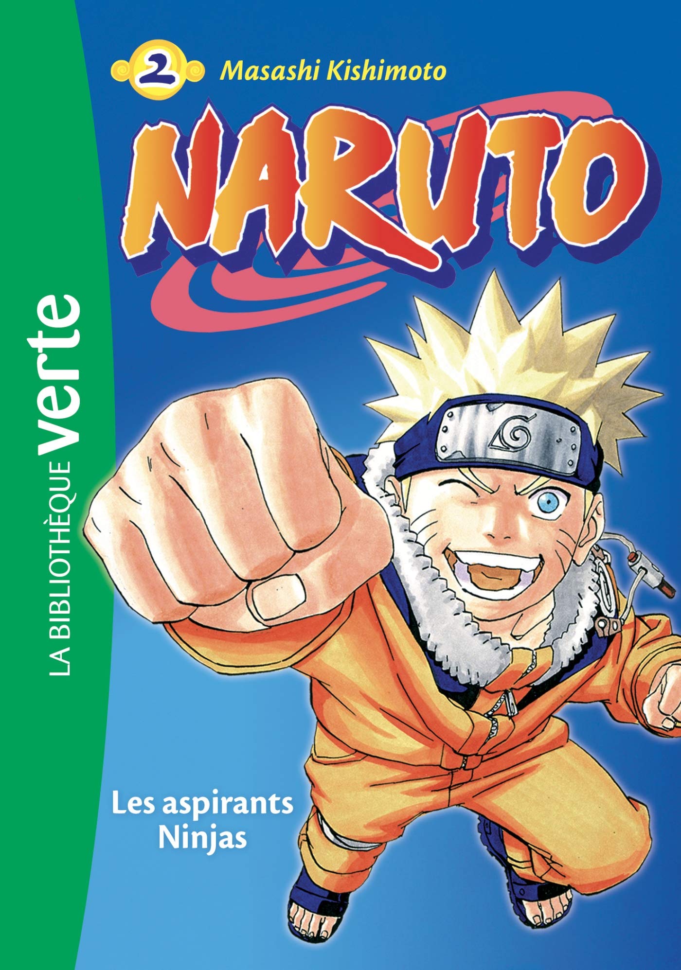 Naruto, Tome 2 : Les aspirants Ninjas
