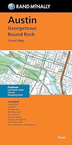 Rand McNally Folded Map: Austin, Georgetown &amp; Round Rock Street Map