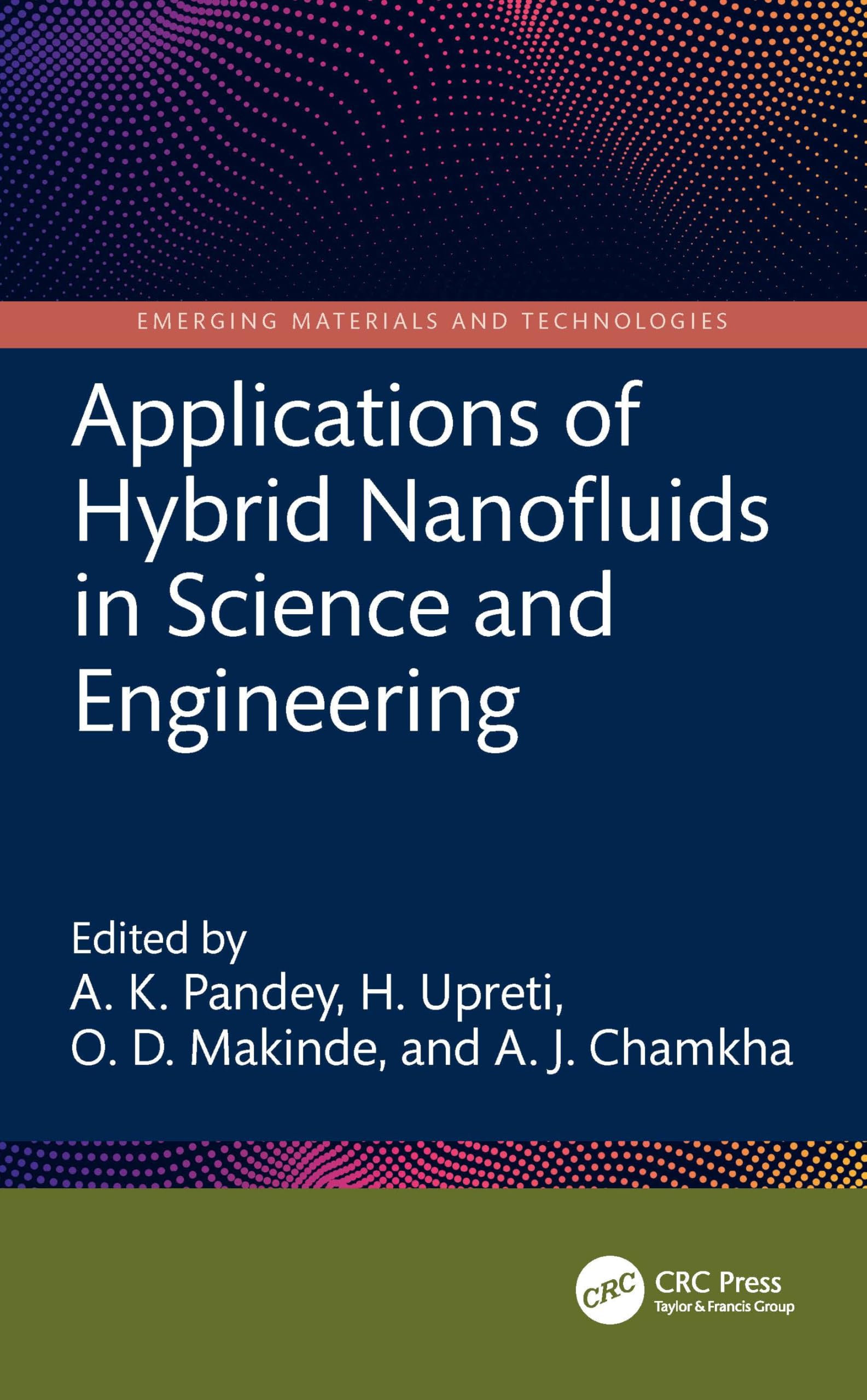 Applications of Hybrid Nanofluids in Science and Engineering (Emerging Materials and Technologies)