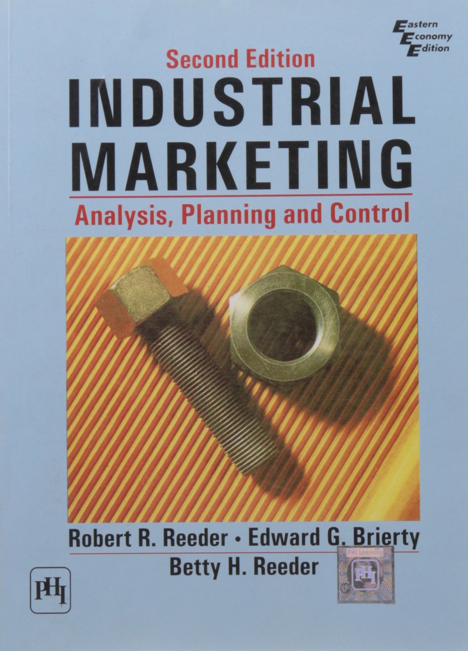 Industrial Marketing: Analysis, Planning, and Control