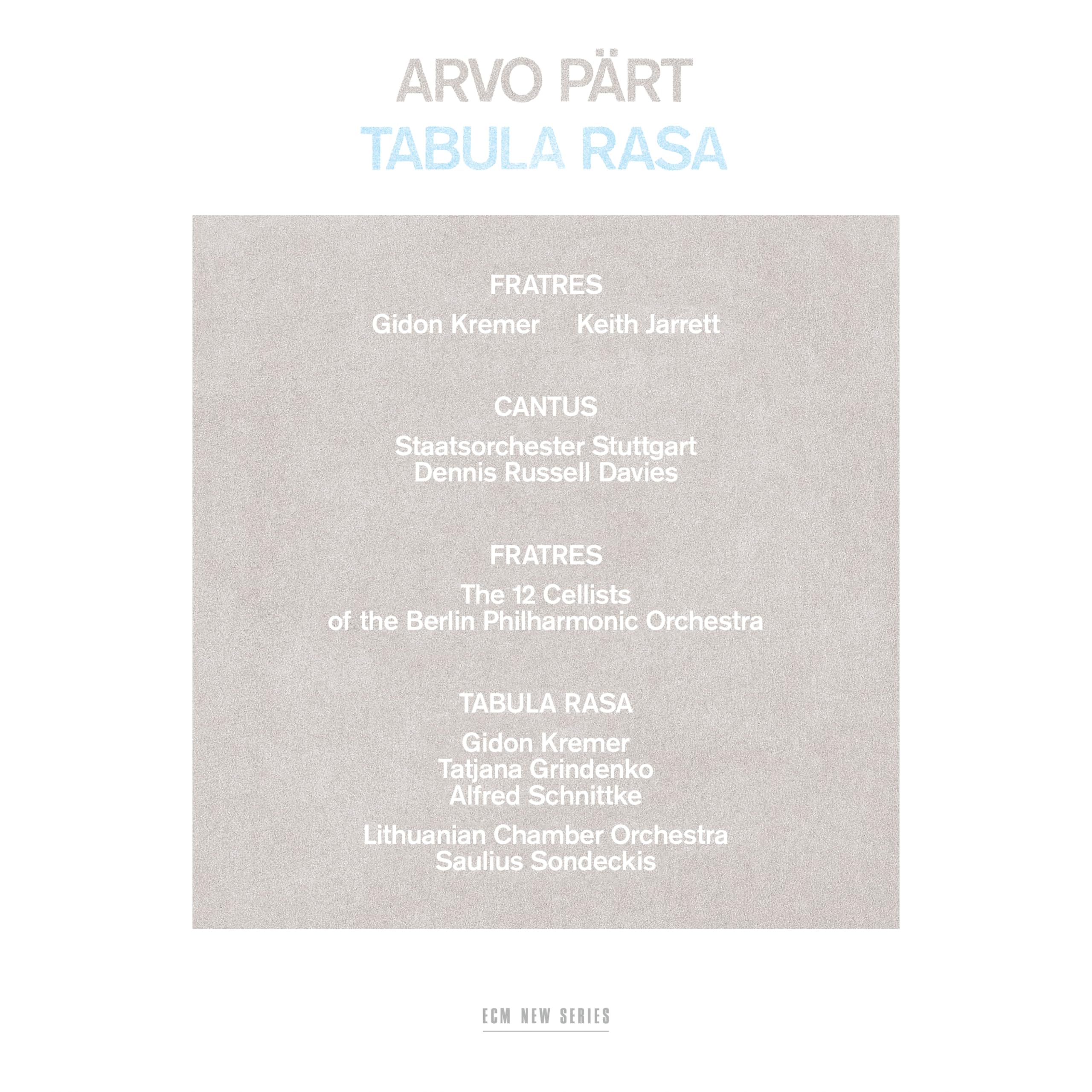 Arvo Part: Tabula Rasa