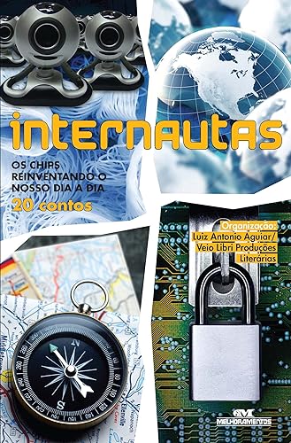 Internautas: Os Chips Reinventando o Nosso Dia a Dia