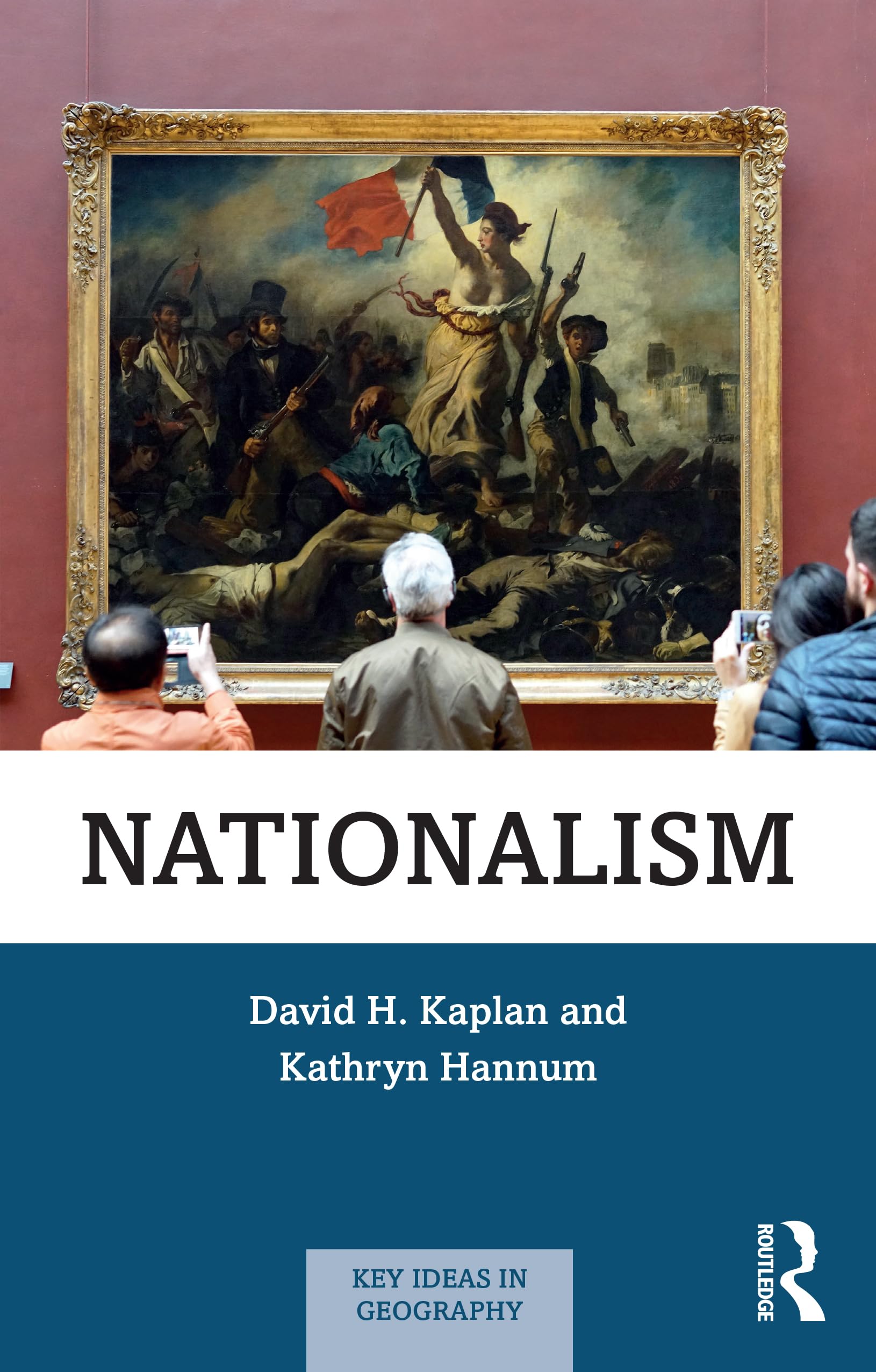 Nationalism (Key Ideas in Geography)