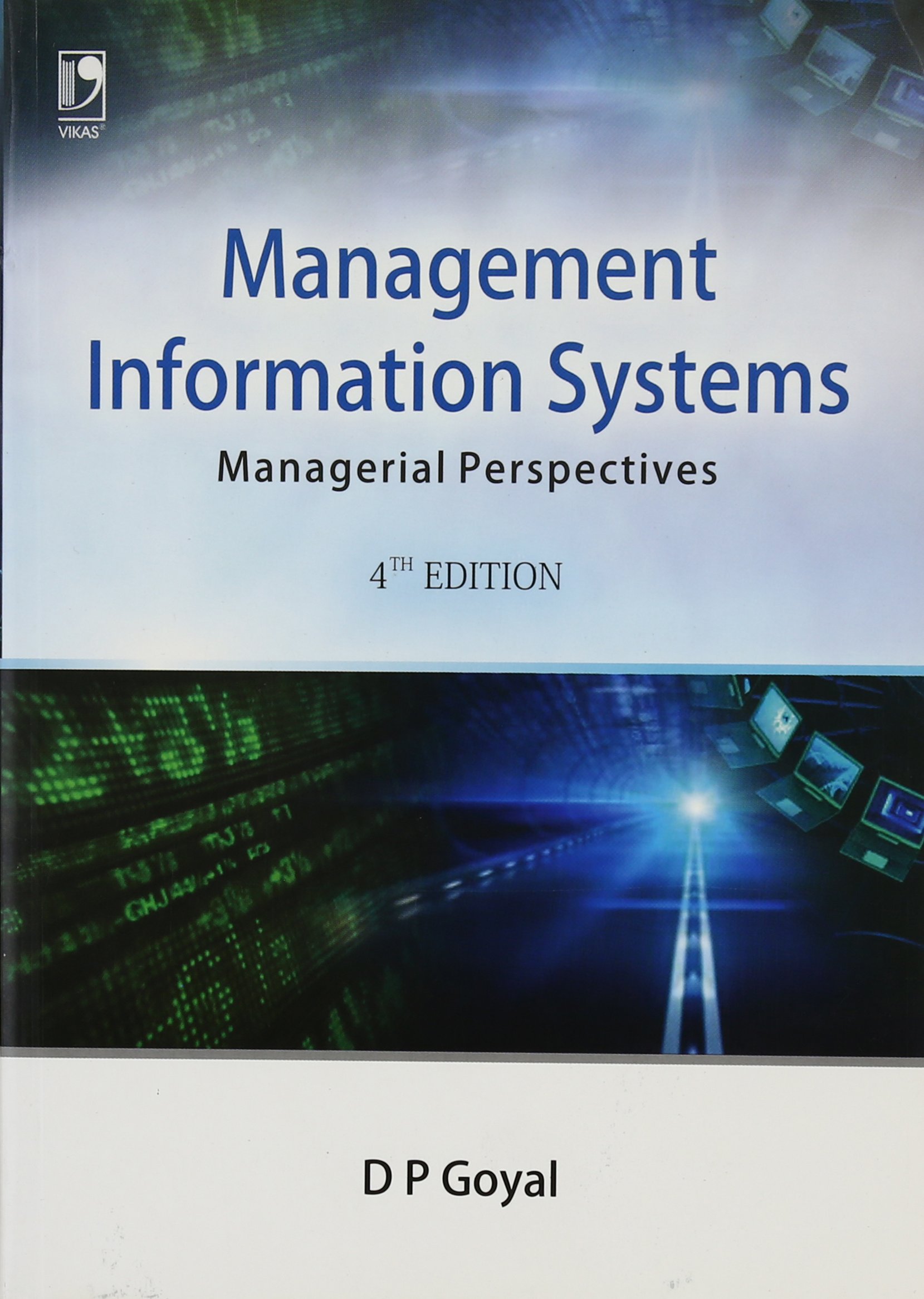 Management Information Systems Paperback – 1 January 2014