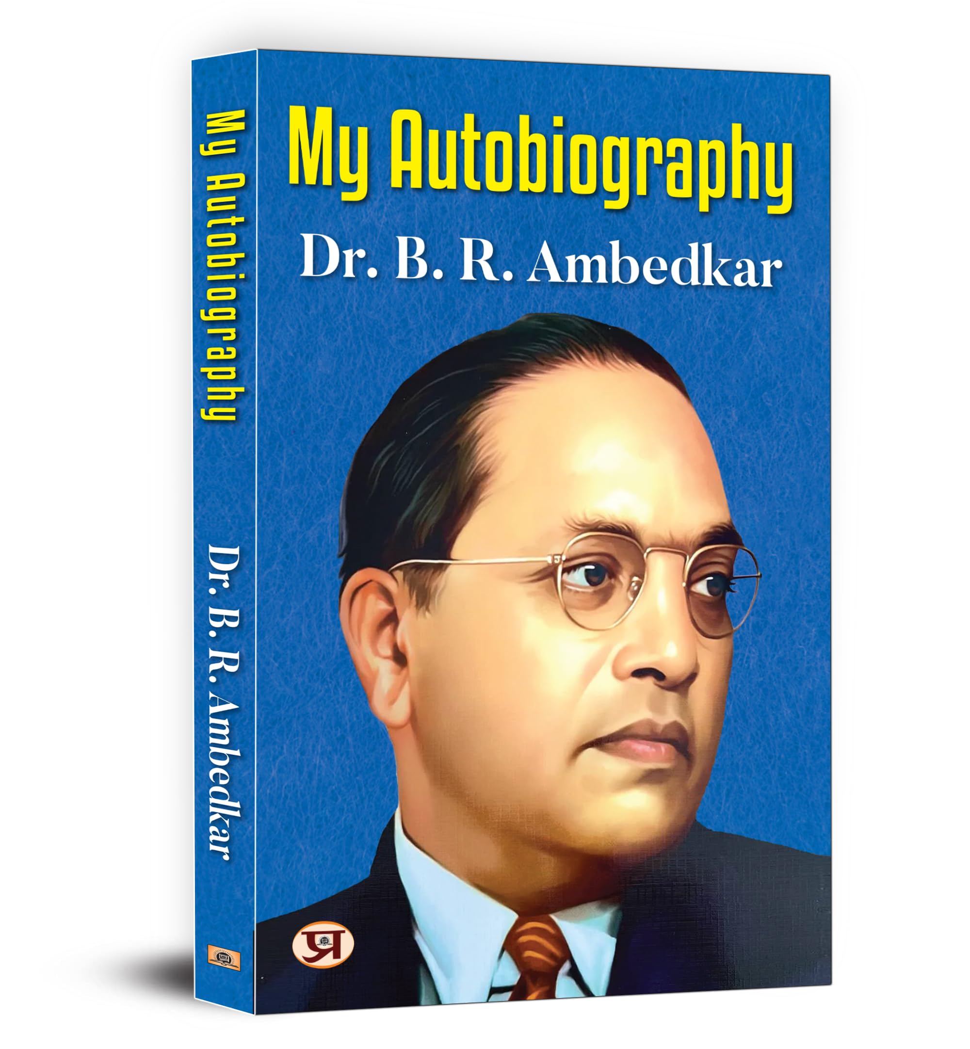 My Autobiography | Autobiography of Dr. B.R. Ambedkar | Ambedkar's Challenges, Ambitions, and Accomplishment Paperback – 29 April 2024