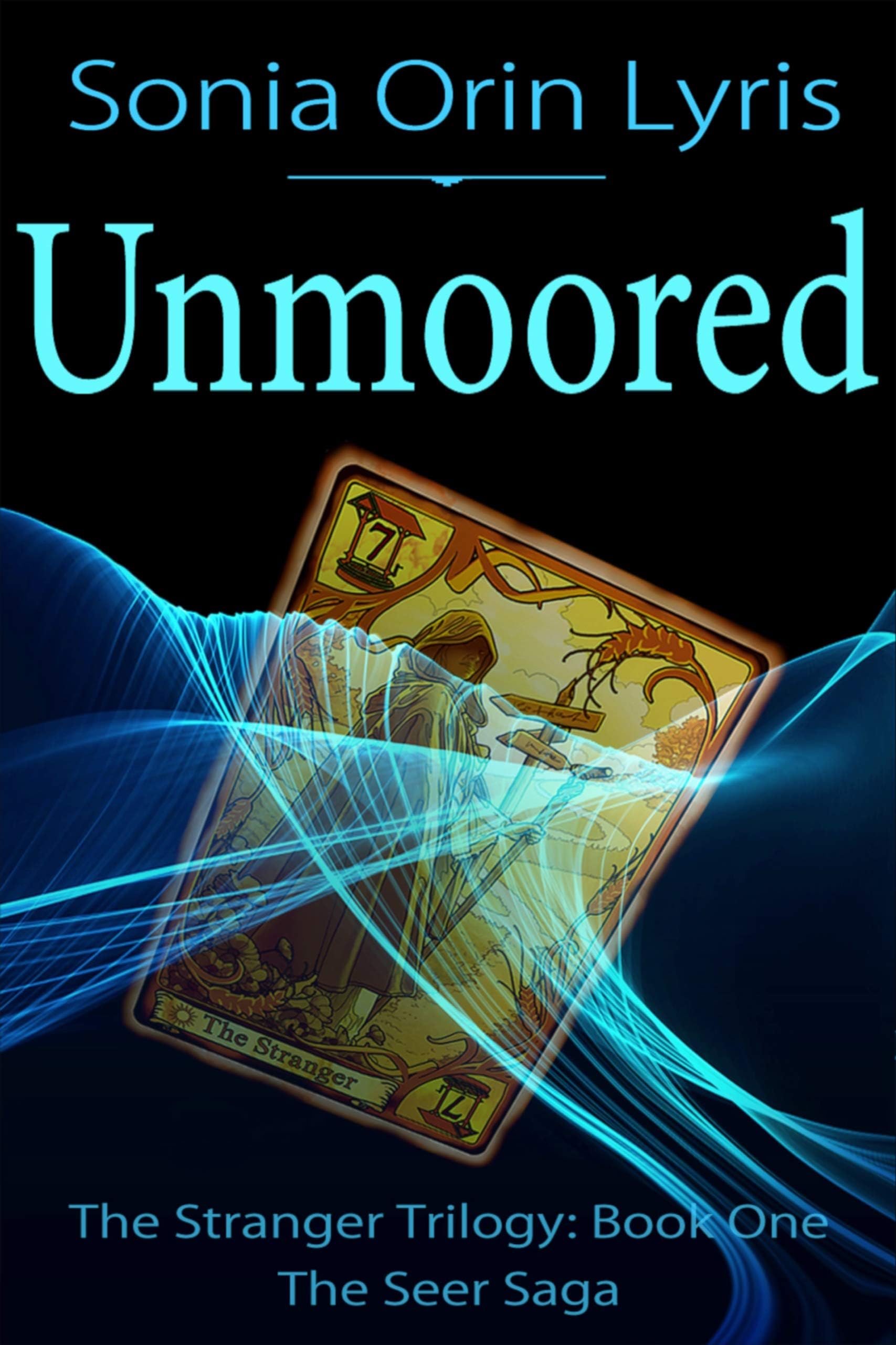 Unmoored (The Stranger Trilogy Book 1)