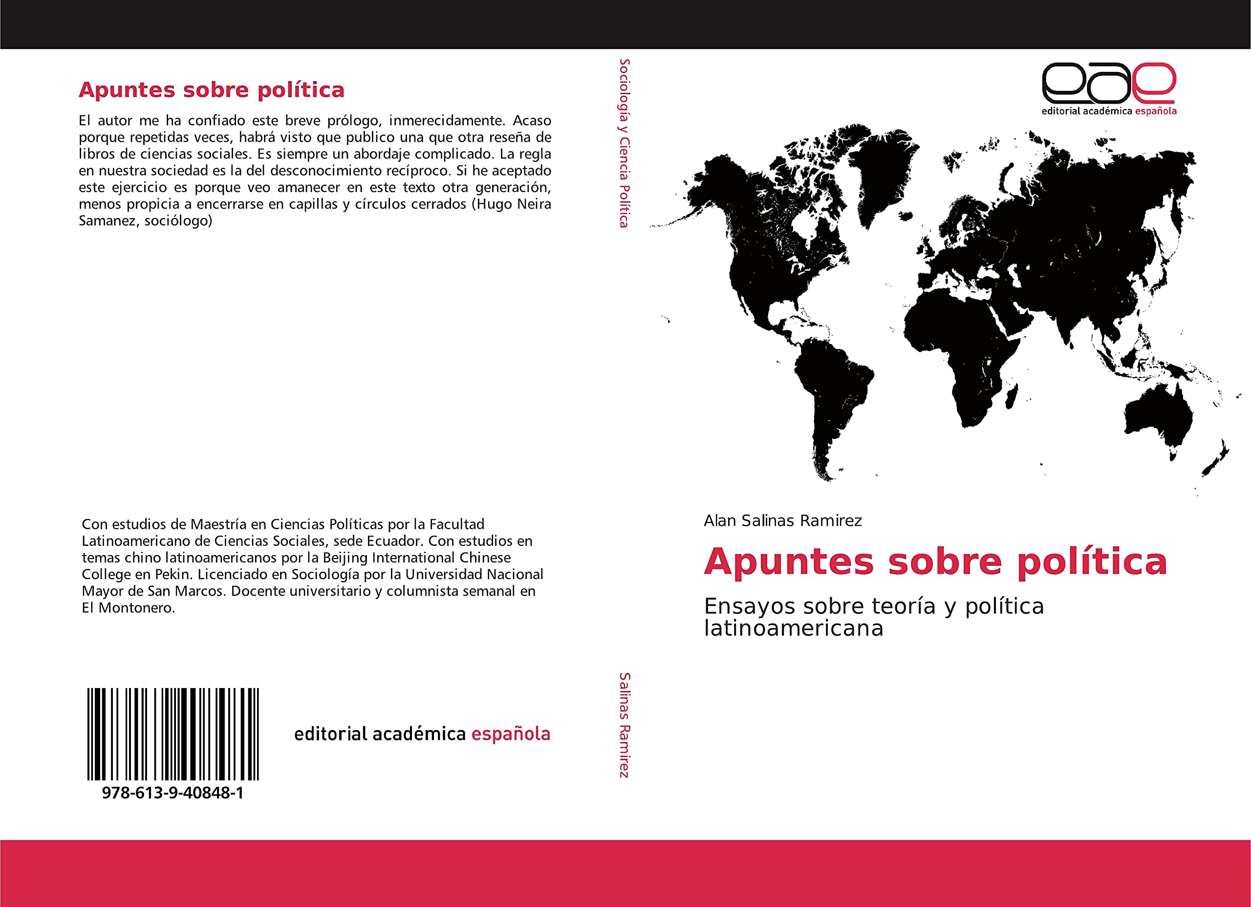 Apuntes sobre política: Ensayos sobre teoría y política latinoamericana