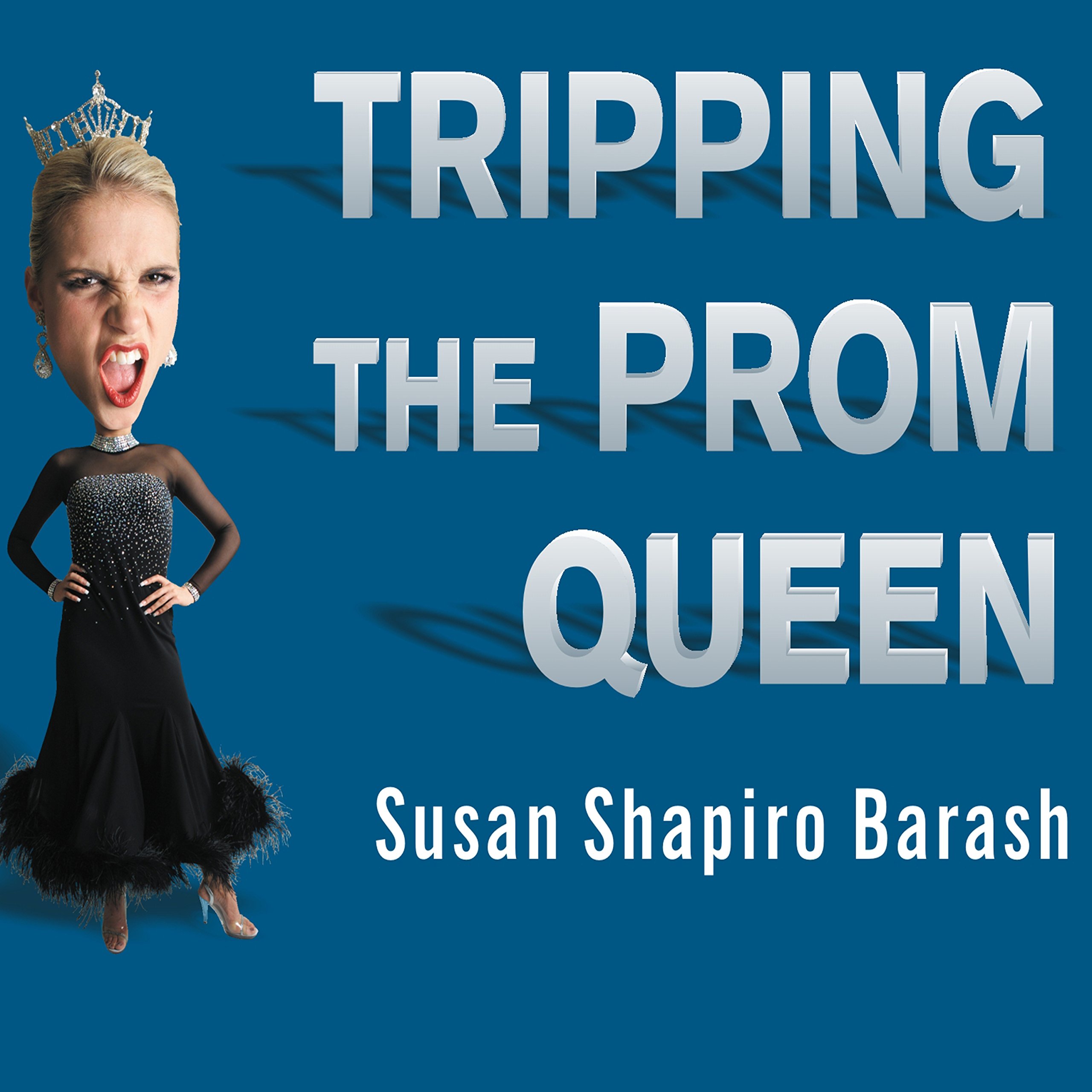 Cover art for Tripping the Prom Queen