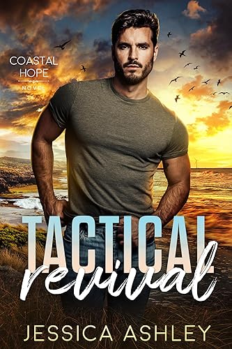 Tactical Revival: Christian Romantic Suspense (Coastal Hope)