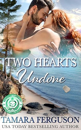 TWO HEARTS UNDONE (Two Hearts Wounded Warrior Romance Book 3) (English Edition)