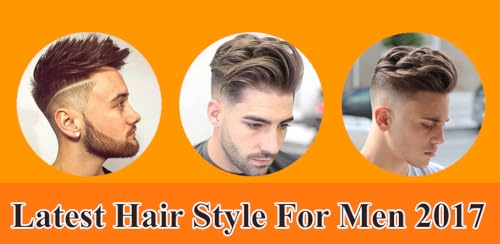 Latest Hair Style For Men 2018 (Free)