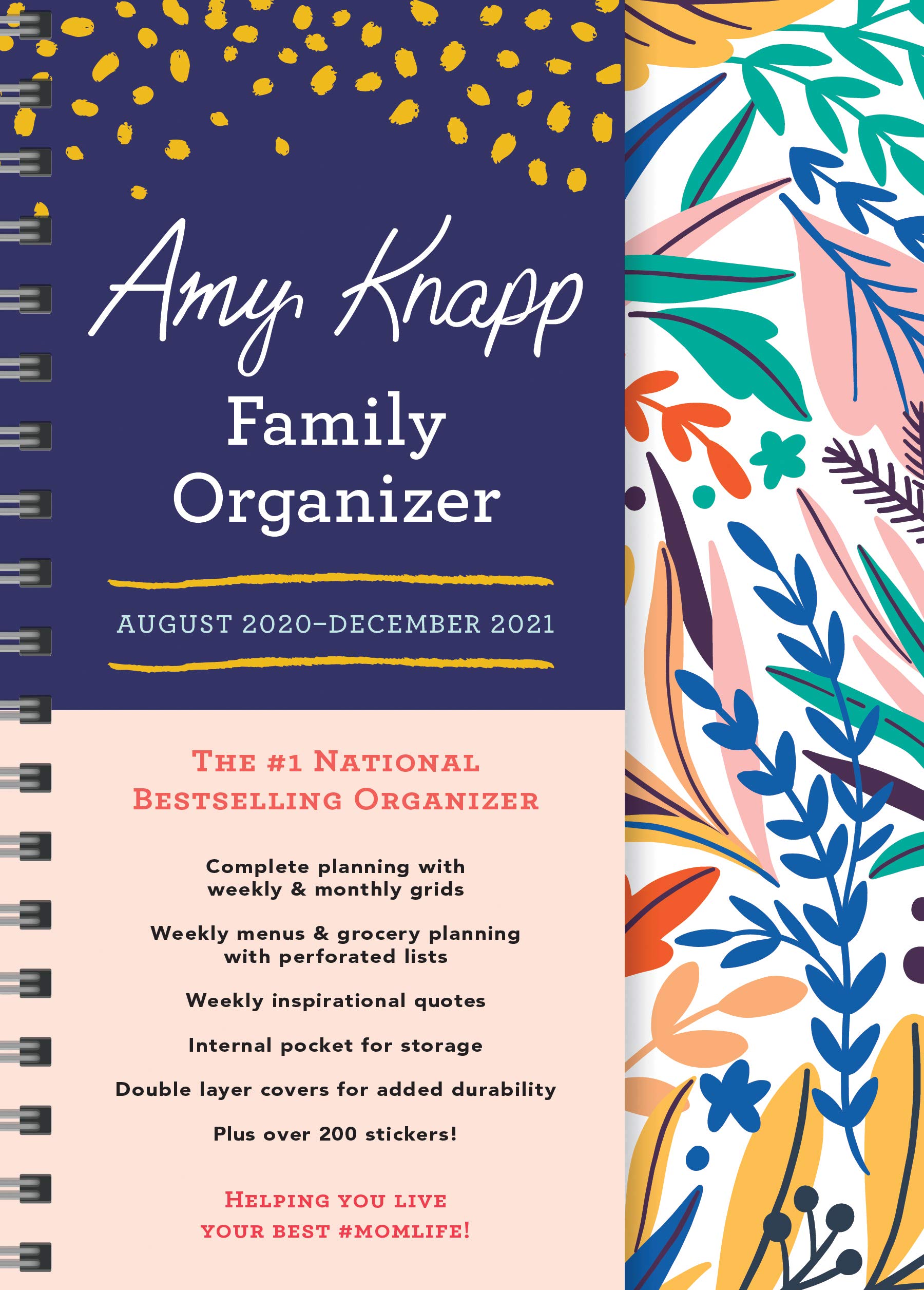 2021 Amy Knapp's Family Organizer: 17-Month Weekly Planner for Mom (Includes Stickers, Thru December 2021)