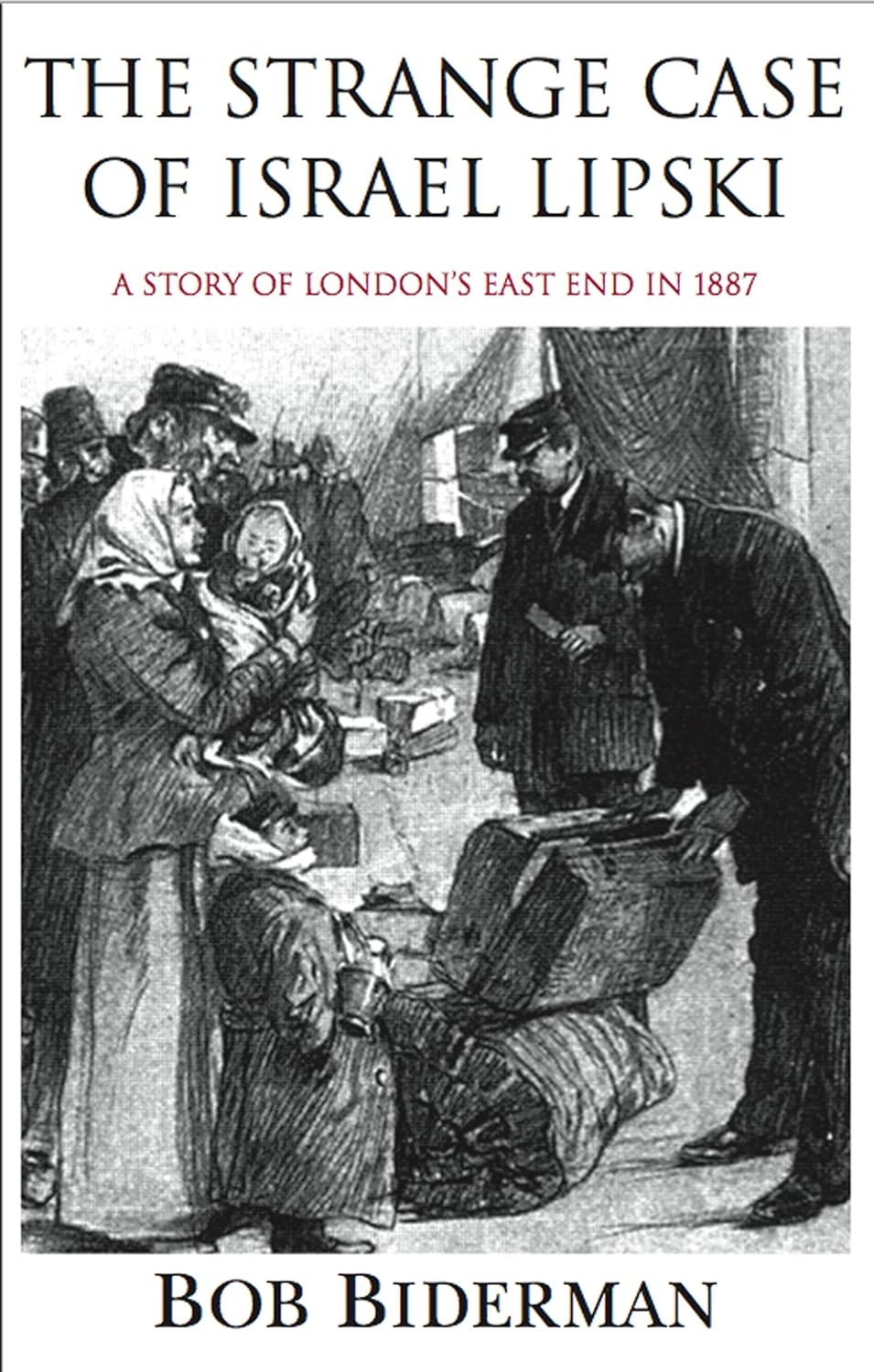 Amazon.co.jp The Strange Case of Israel Lipski A Story of London’s