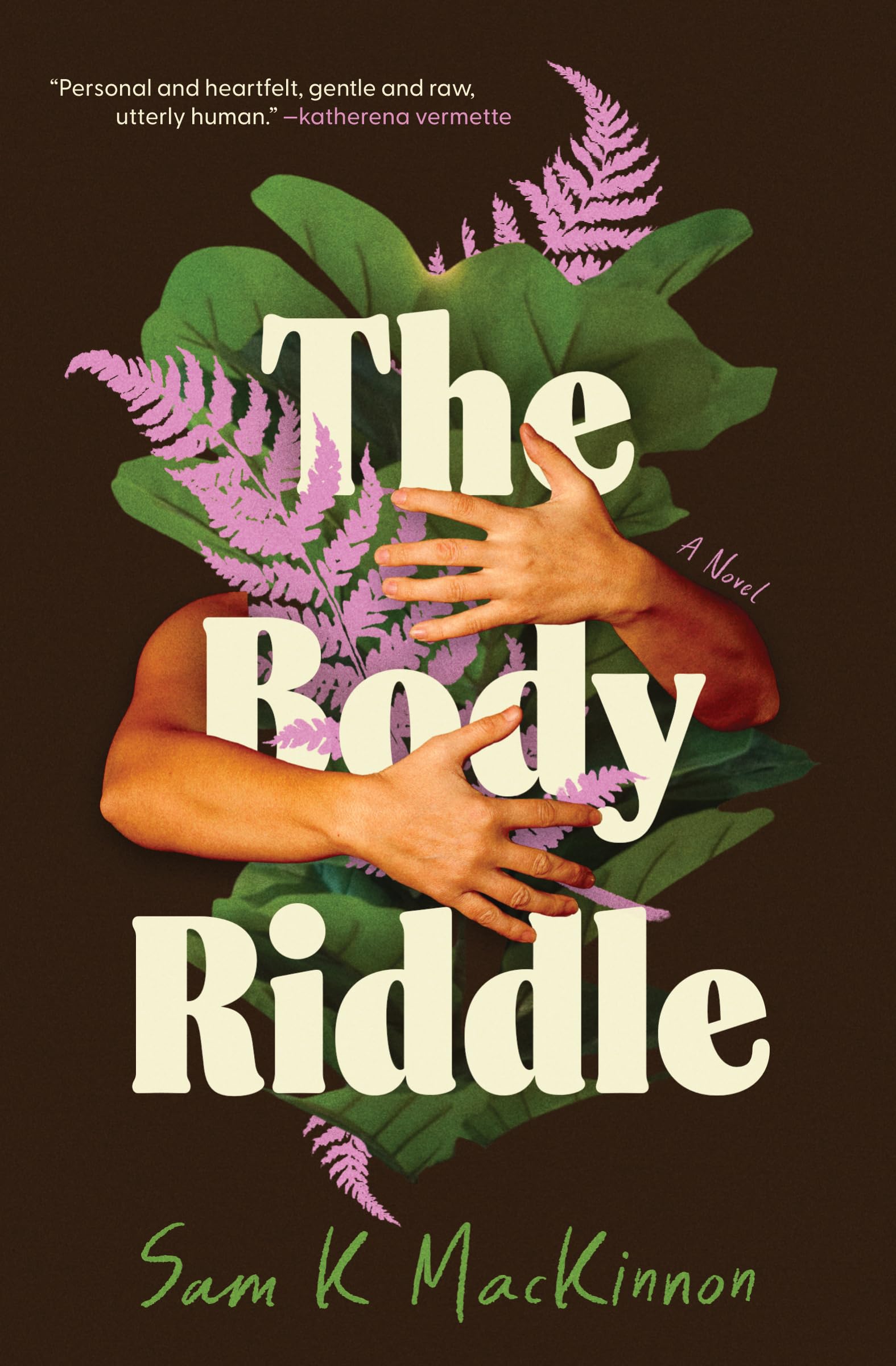 The Body Riddle : A Novel