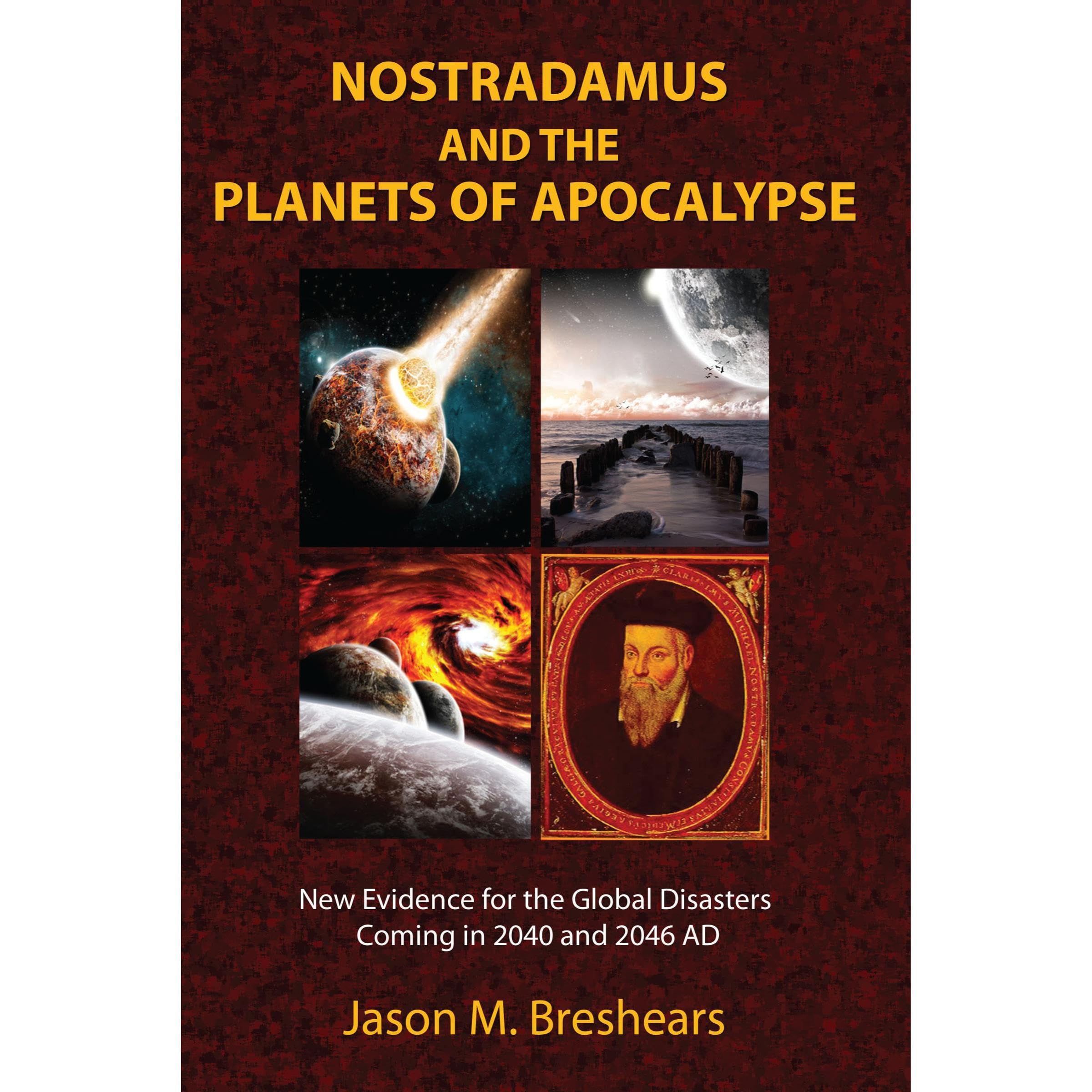 Nostradamus and the Planets of Apocalypse