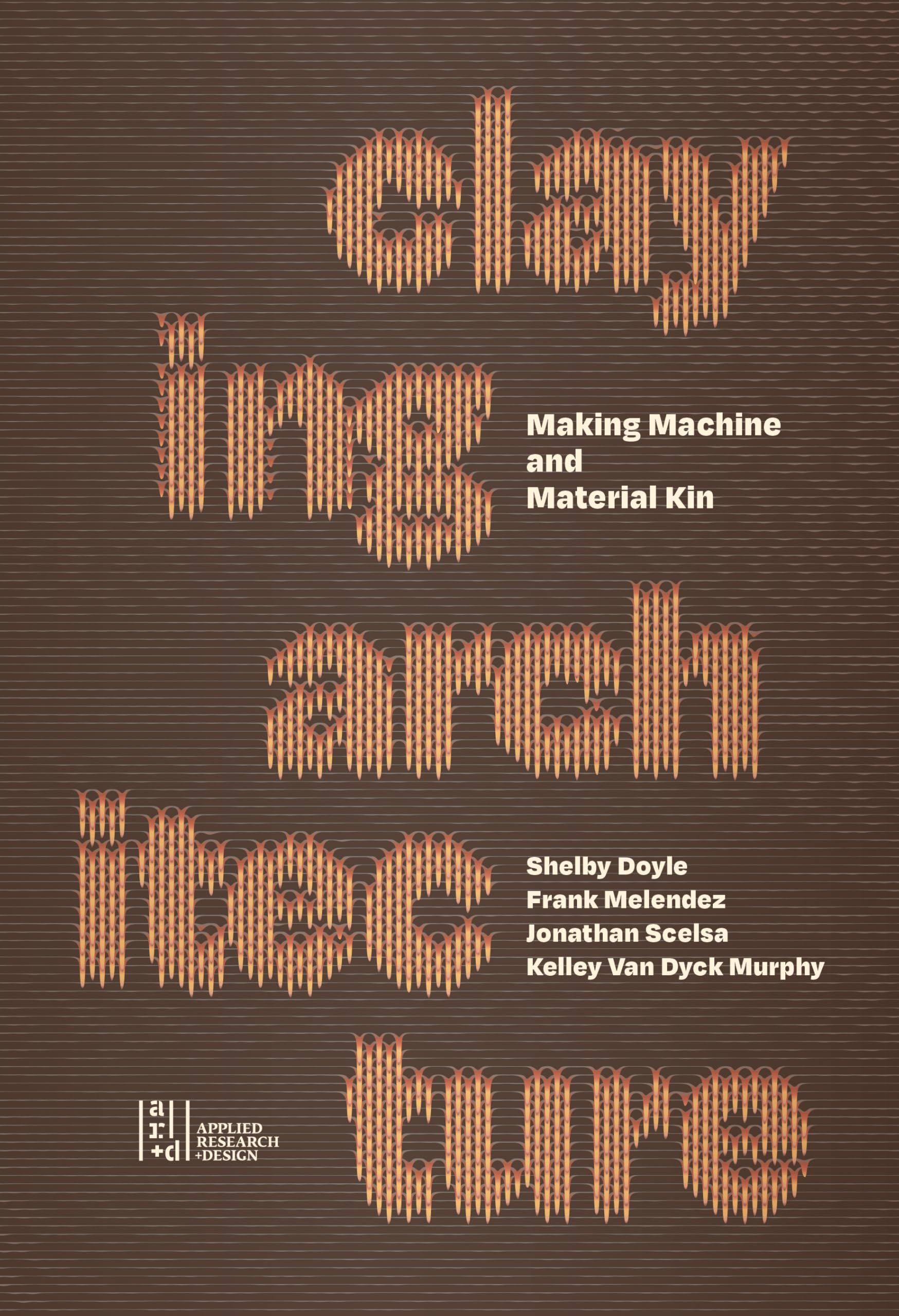 Claying Architecture: Making Machine and Material Kin