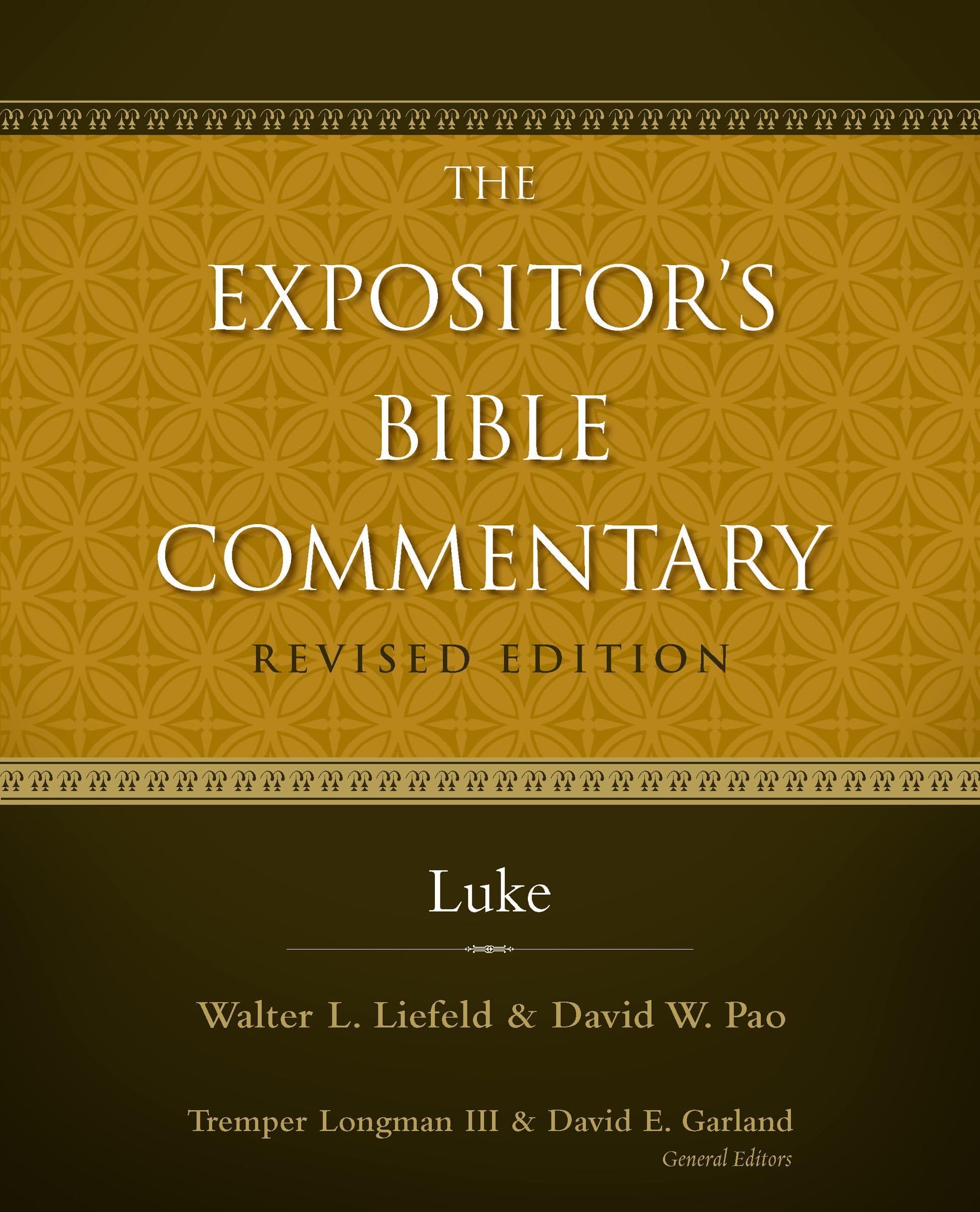 Luke (The Expositor's Bible Commentary)