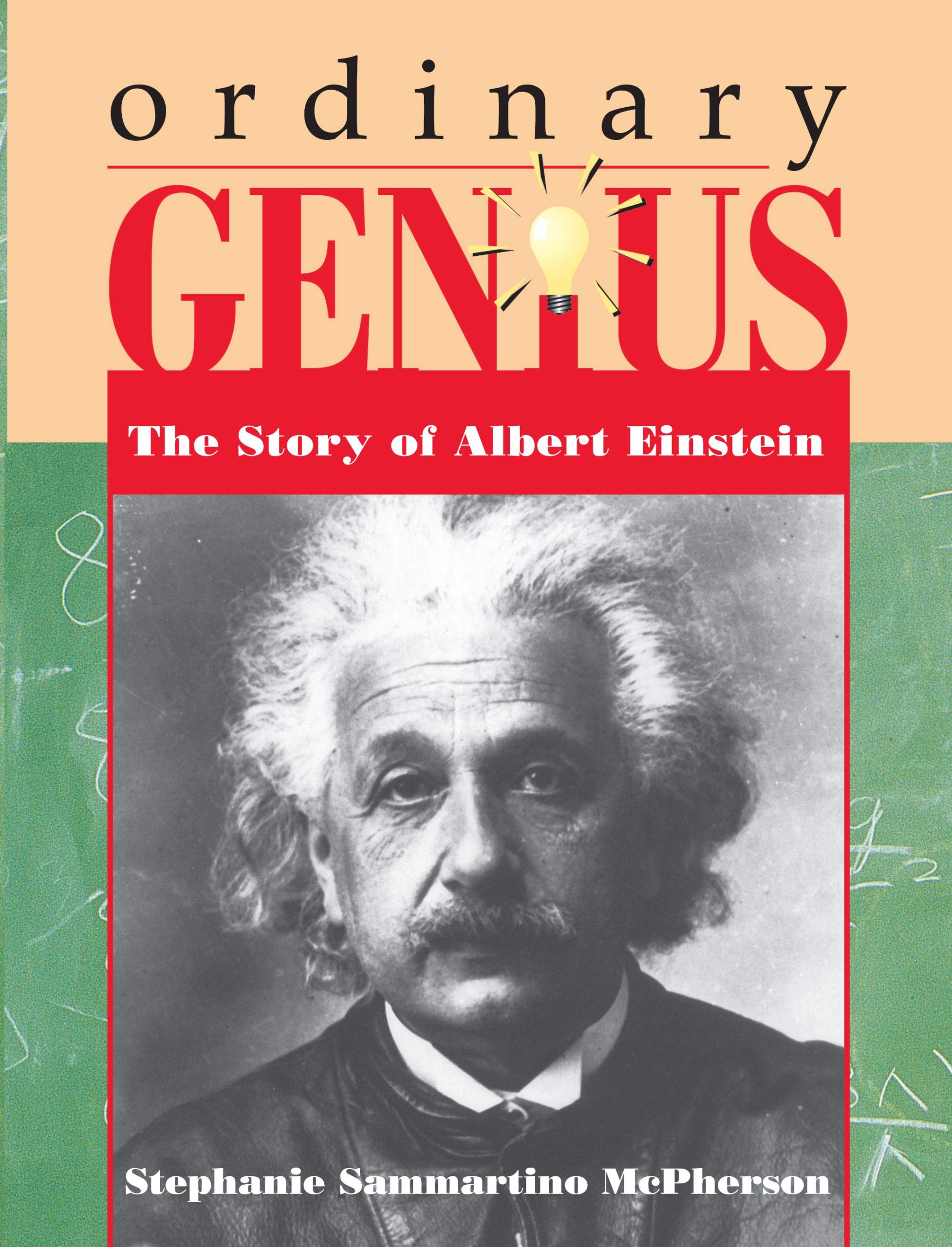 Ordinary Genius: The Story of Albert Einstein (Trailblazer Biographies)
