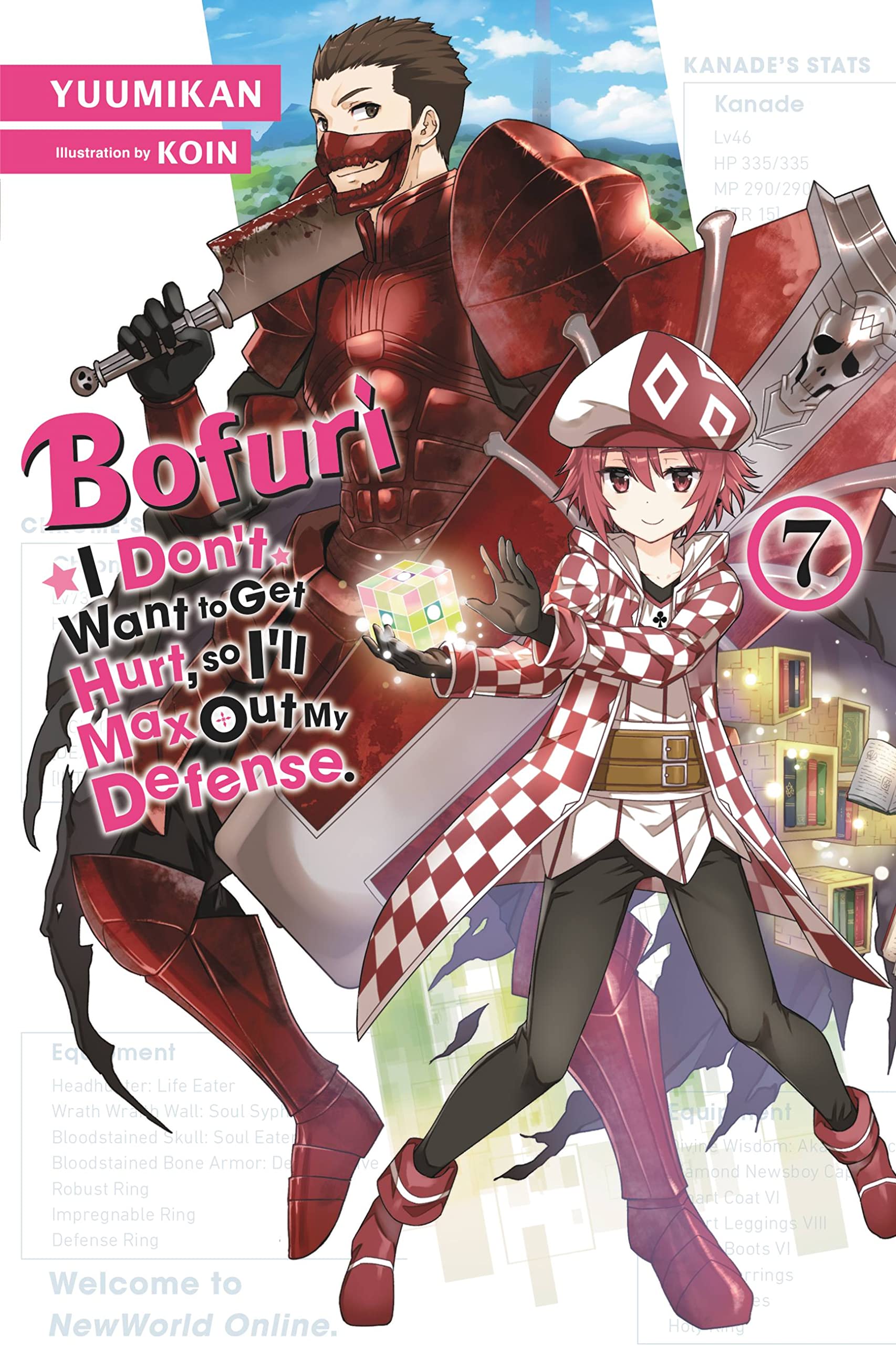 Bofuri: I Don't Want to Get Hurt, so I'll Max Out My Defense., Vol. 7 (light novel) (Volume 7)