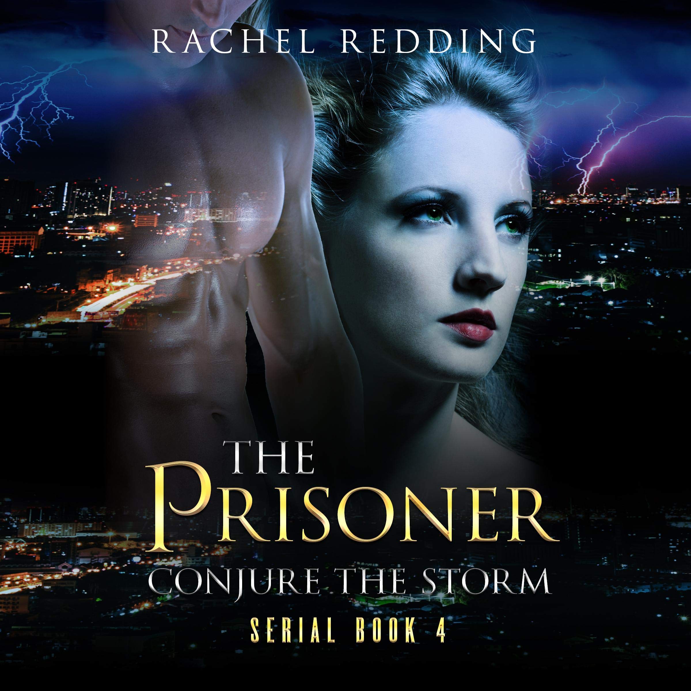 Cover art for The Prisoner: Conjure the Storm, Book 4
