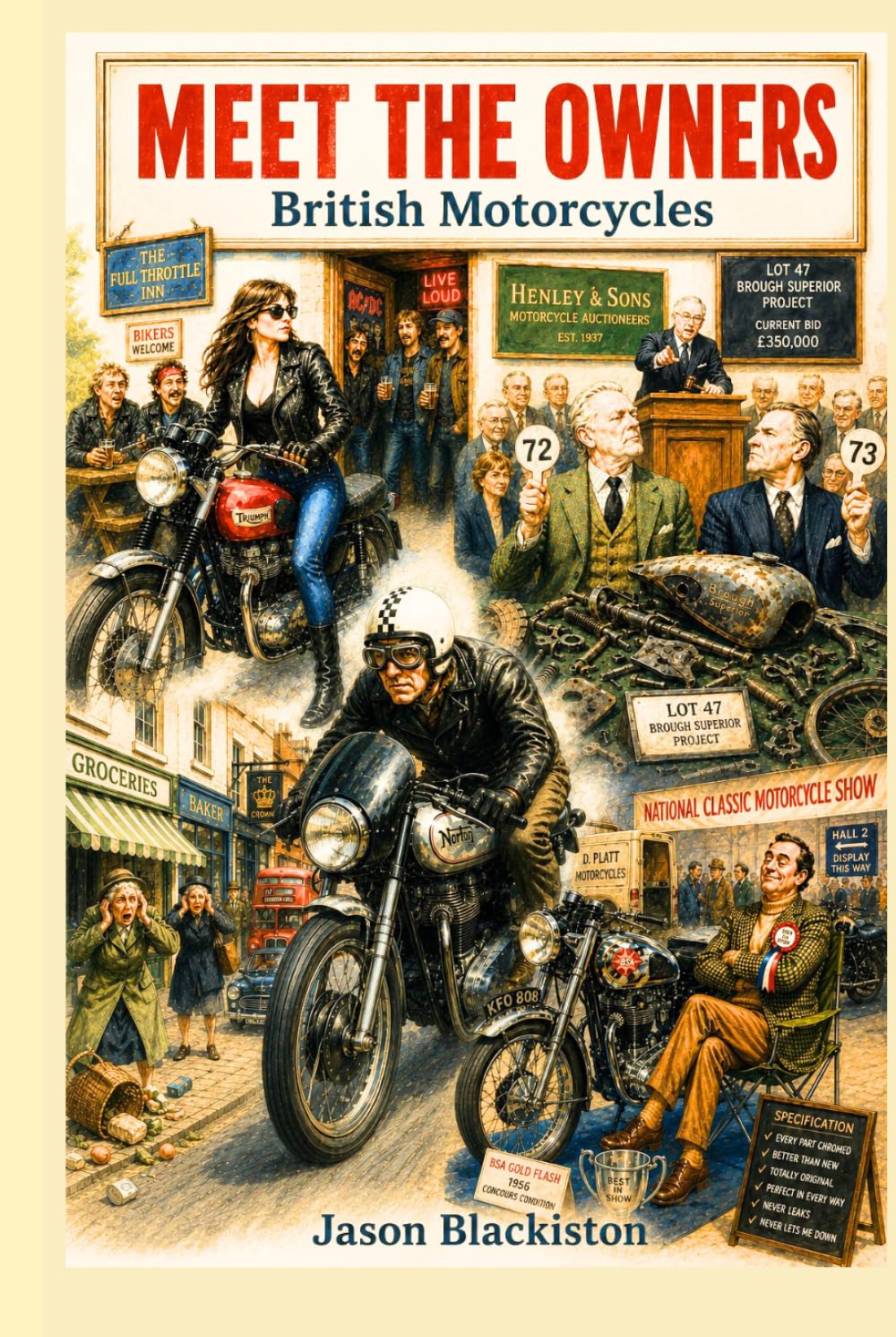 British Motorcycles - Meet The Owners.