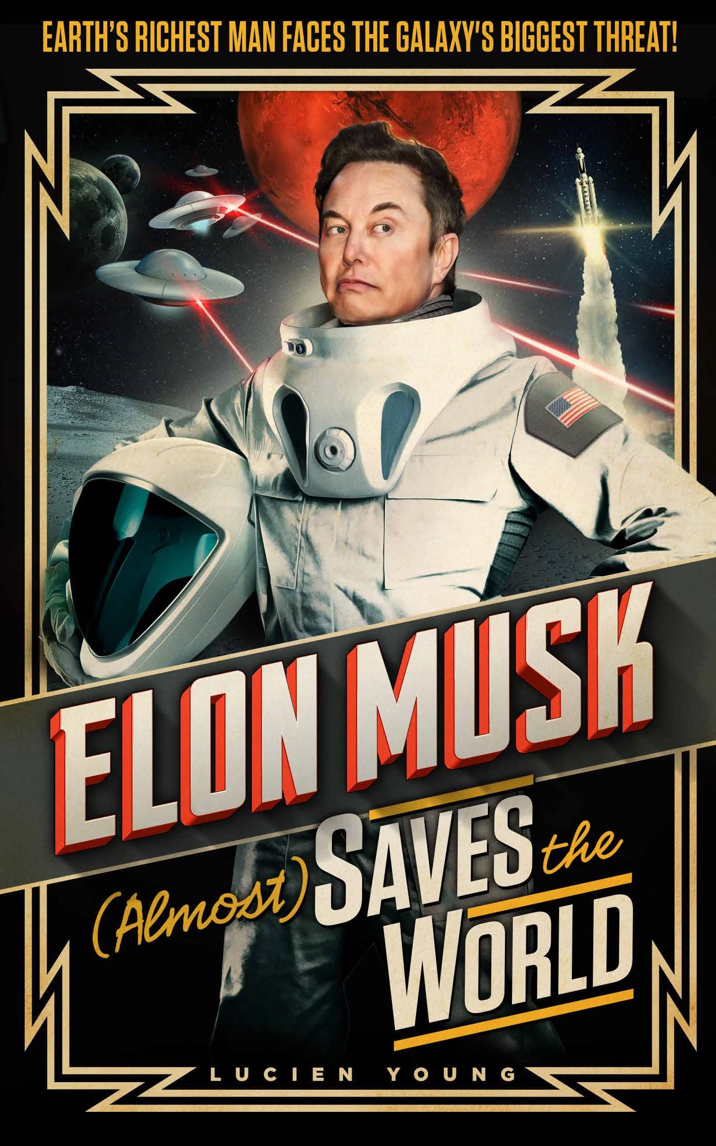 Elon Musk (Almost) Saves The World: Everyones . Young**