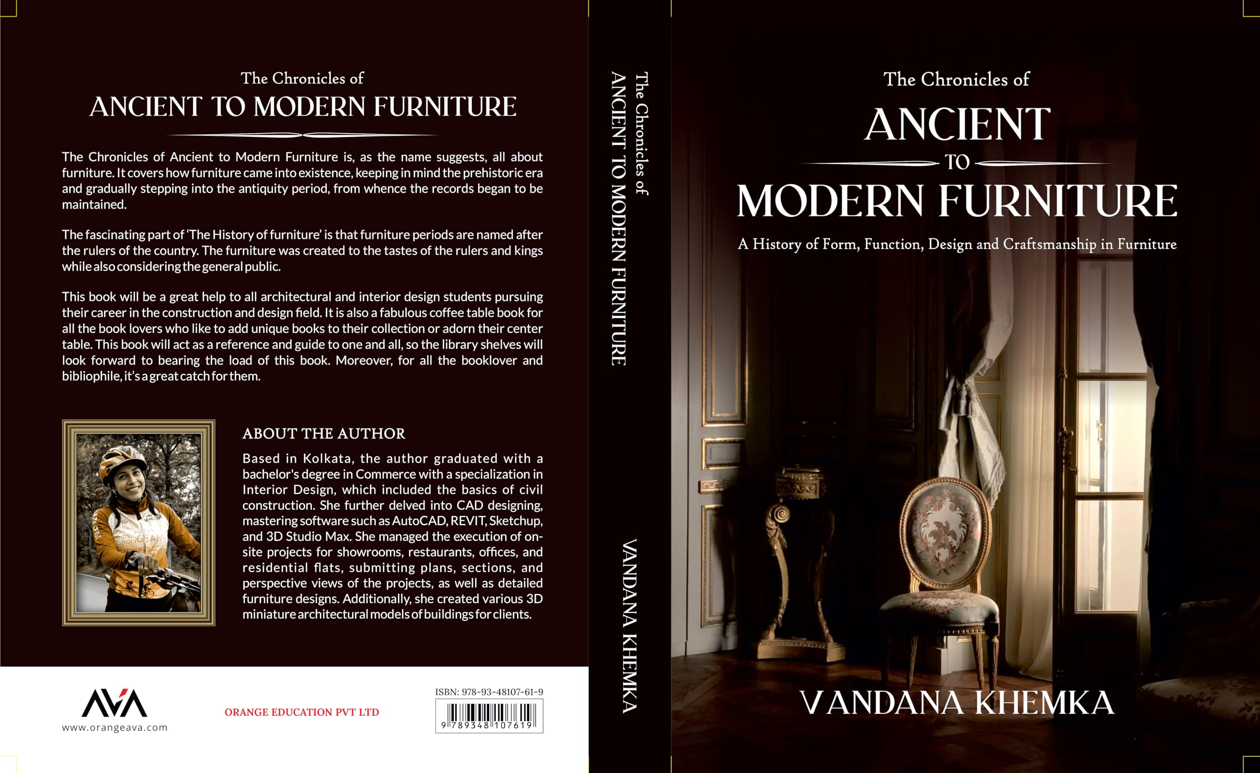 The Chronicles of Ancient to Modern Furniture: A History of Form, Function, Design and Craftsmanship in Furniture (4 Colored Book)