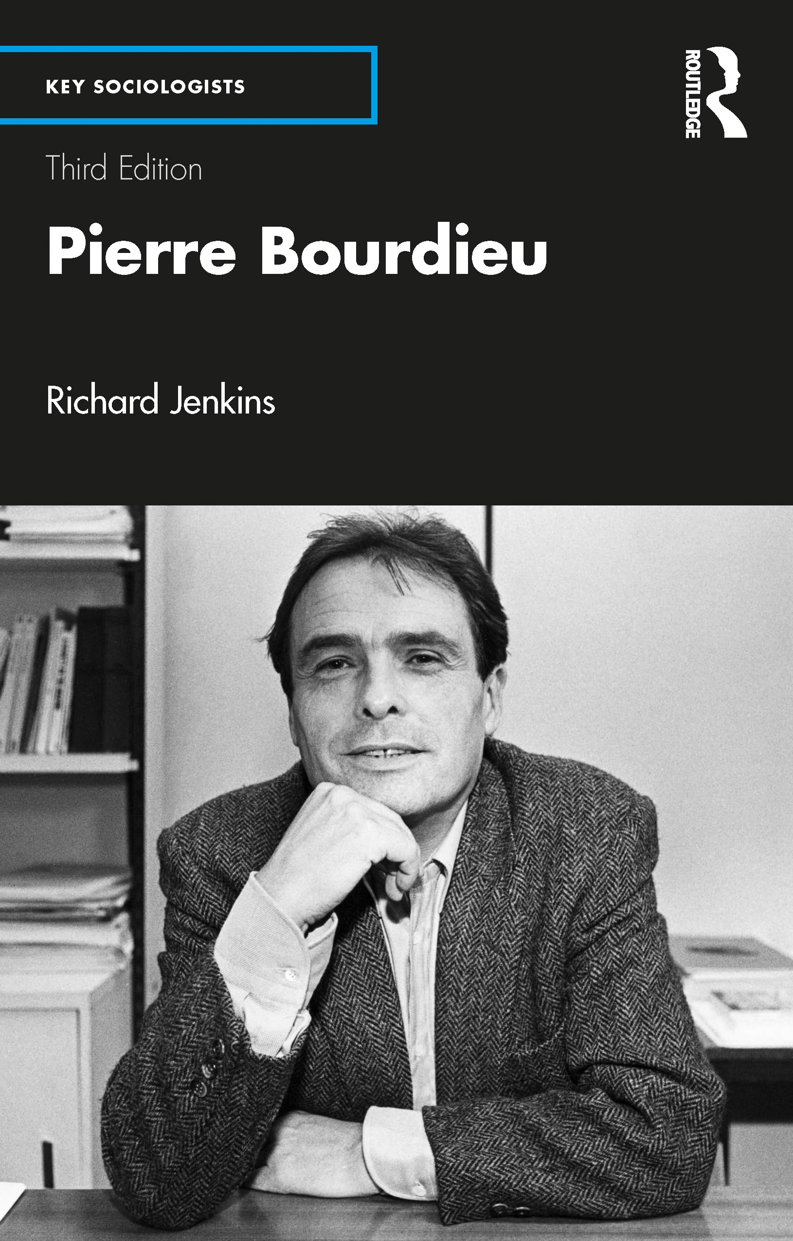 Pierre Bourdieu (Key Sociologists)