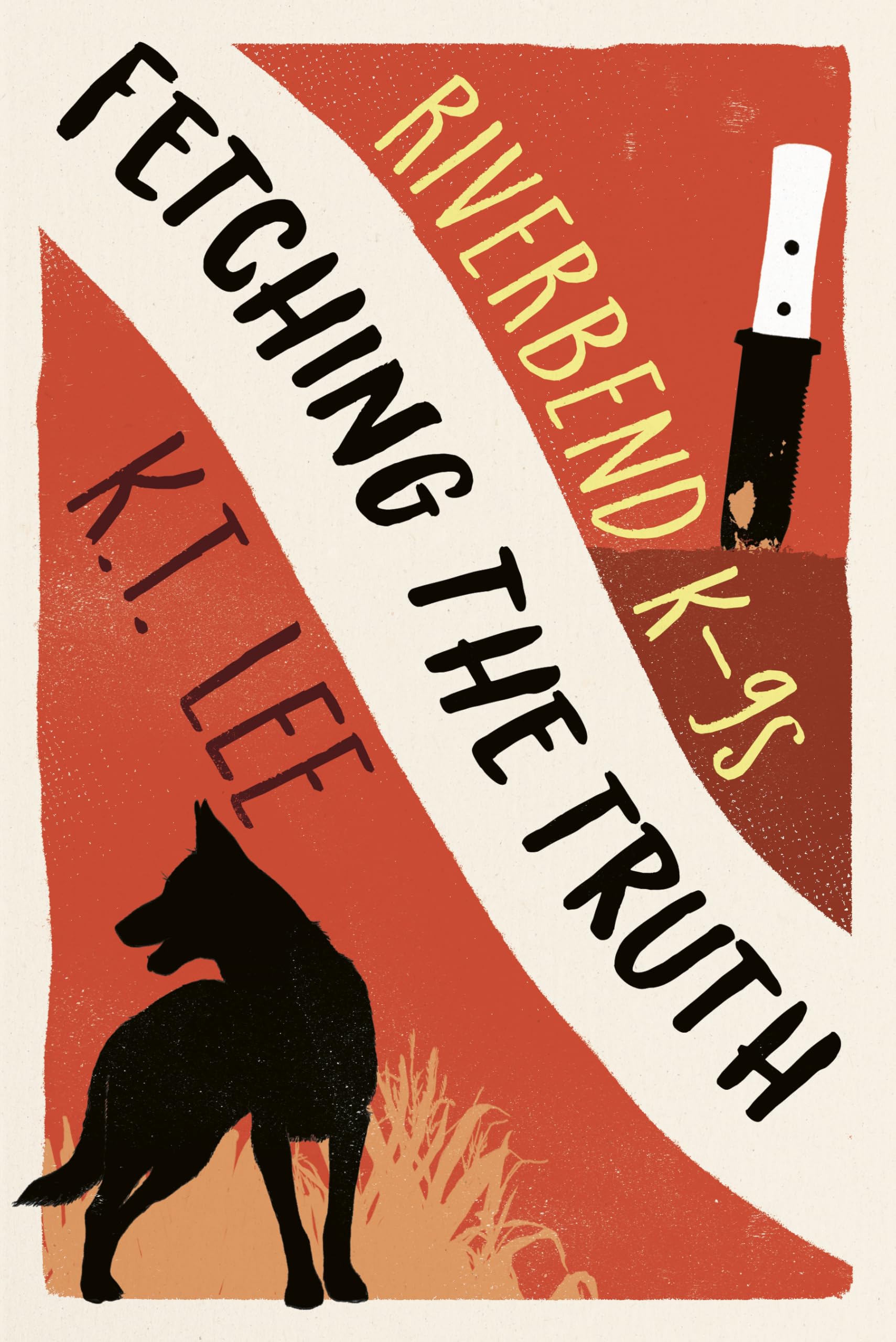 Fetching the Truth (Riverbend K-9s Book 6)