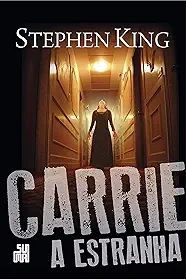 Carrie, a estranha