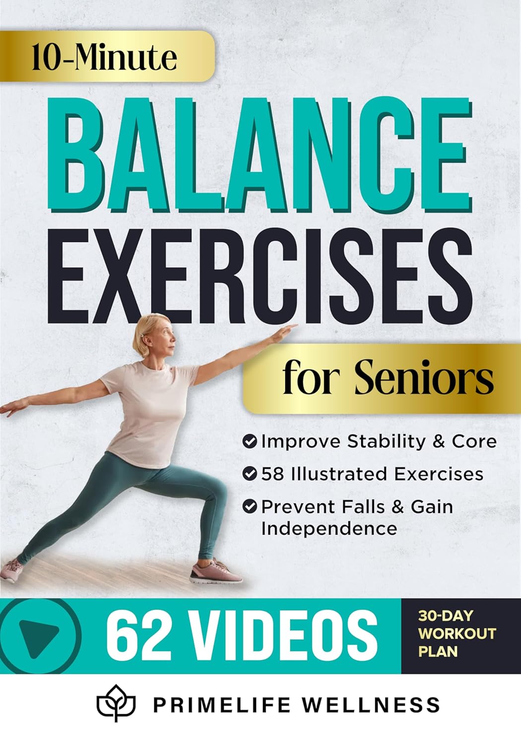 10-Minute Balance Exercises for Seniors: Fully Illustrated Home Workout Guide with 58 Simple Exercises to Improve Stability, Core Strength, Prevent Falls … Chair and Balance Fitness Workouts Book 2) 10-Minute Balance Exercises for Seniors: Fully Illustrated Home Workout Guide with 58 Simple Exercises to Improve Stability, Core Strength, Prevent Falls … Chair and Balance Fitness Workouts Book 2)