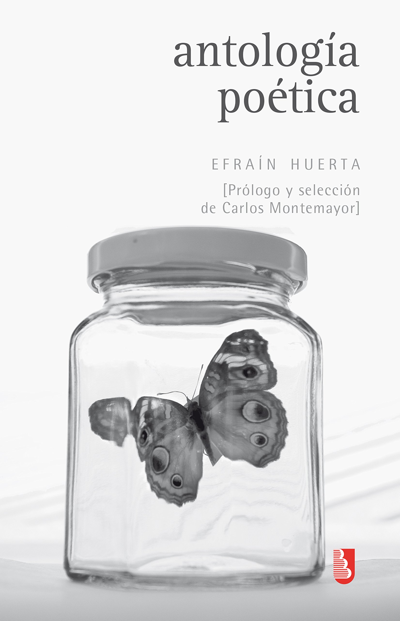 Antología poética (Biblioteca Universitaria de Bolsillo)