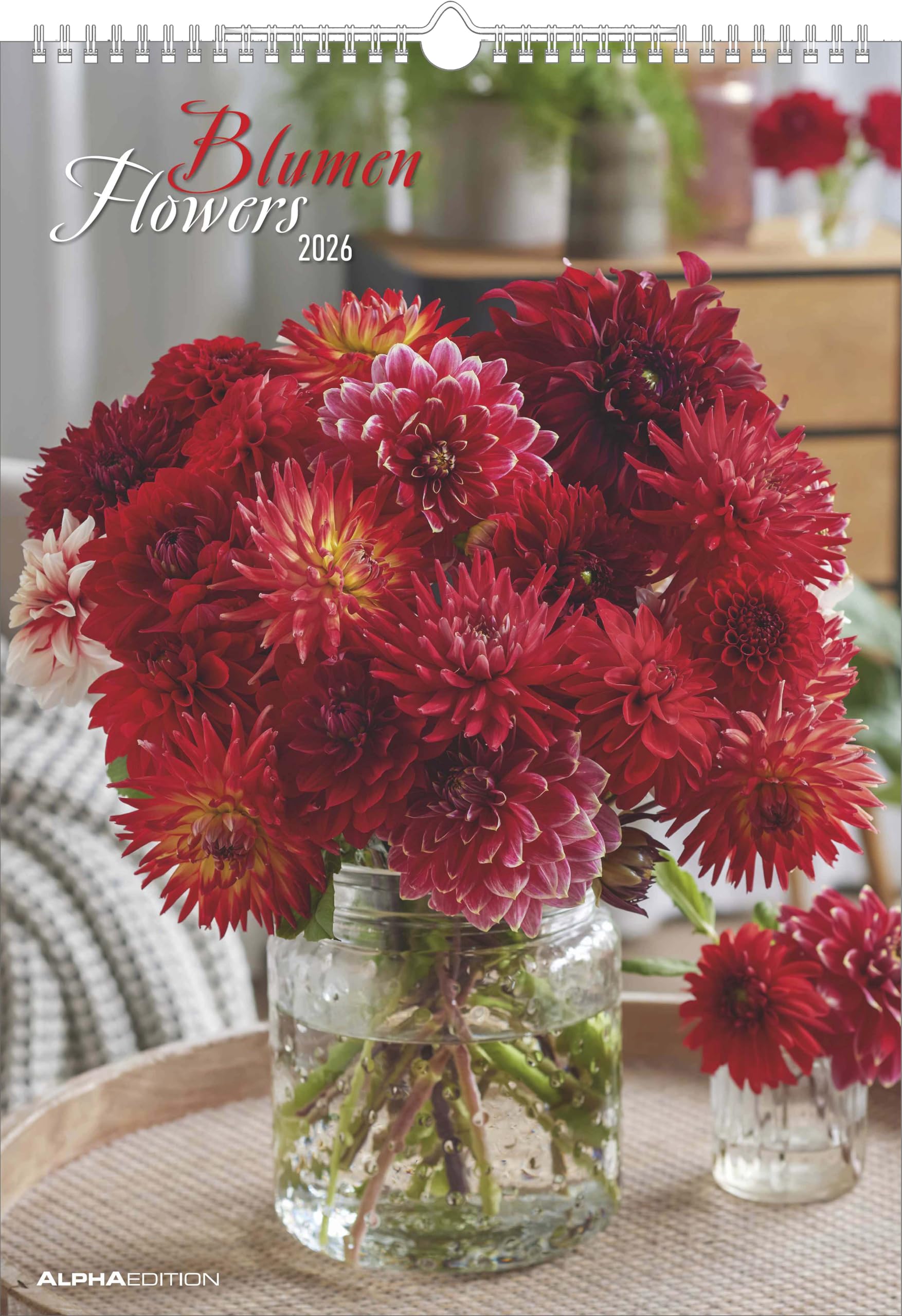 Alpha Edition - Blumen Kalender 2026 – Wandkalender A3 (29,7×42 cm) mit Blumenmotiven & Feiertagen, dekorativer Bildkalender in Premiumqualität für Wohnzimmer, Küche & Büro: Flowers