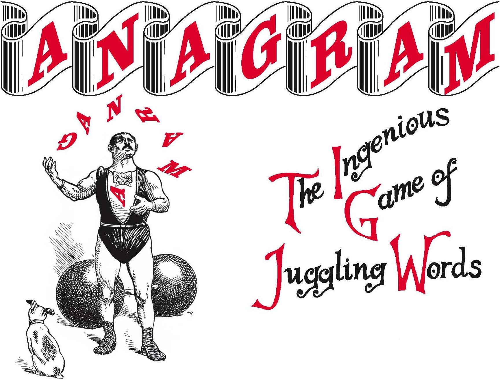 Anagram - The Ingenious game of Juggling Words & Anagrams