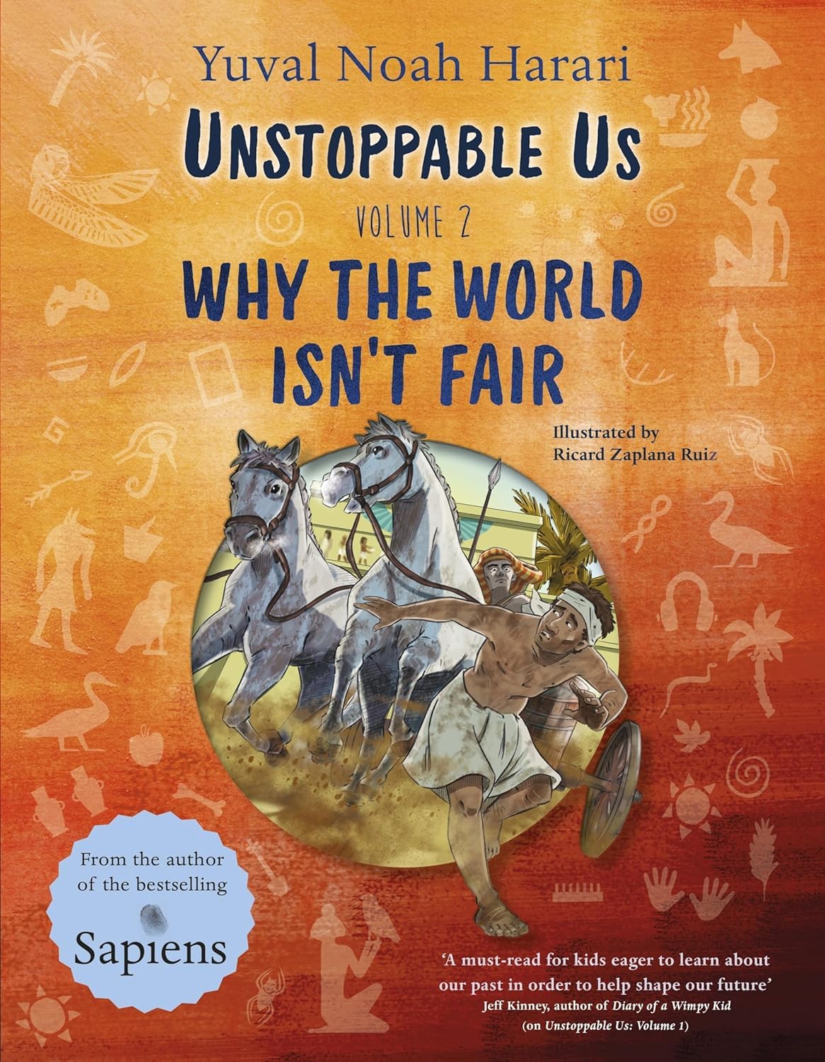 Unstoppable Us Volume 1-3 Books Collection Set by Yuval Noah Harari (How Humans Took Over the World, Why the World Isn't Fair & How Enemies Become Friends)