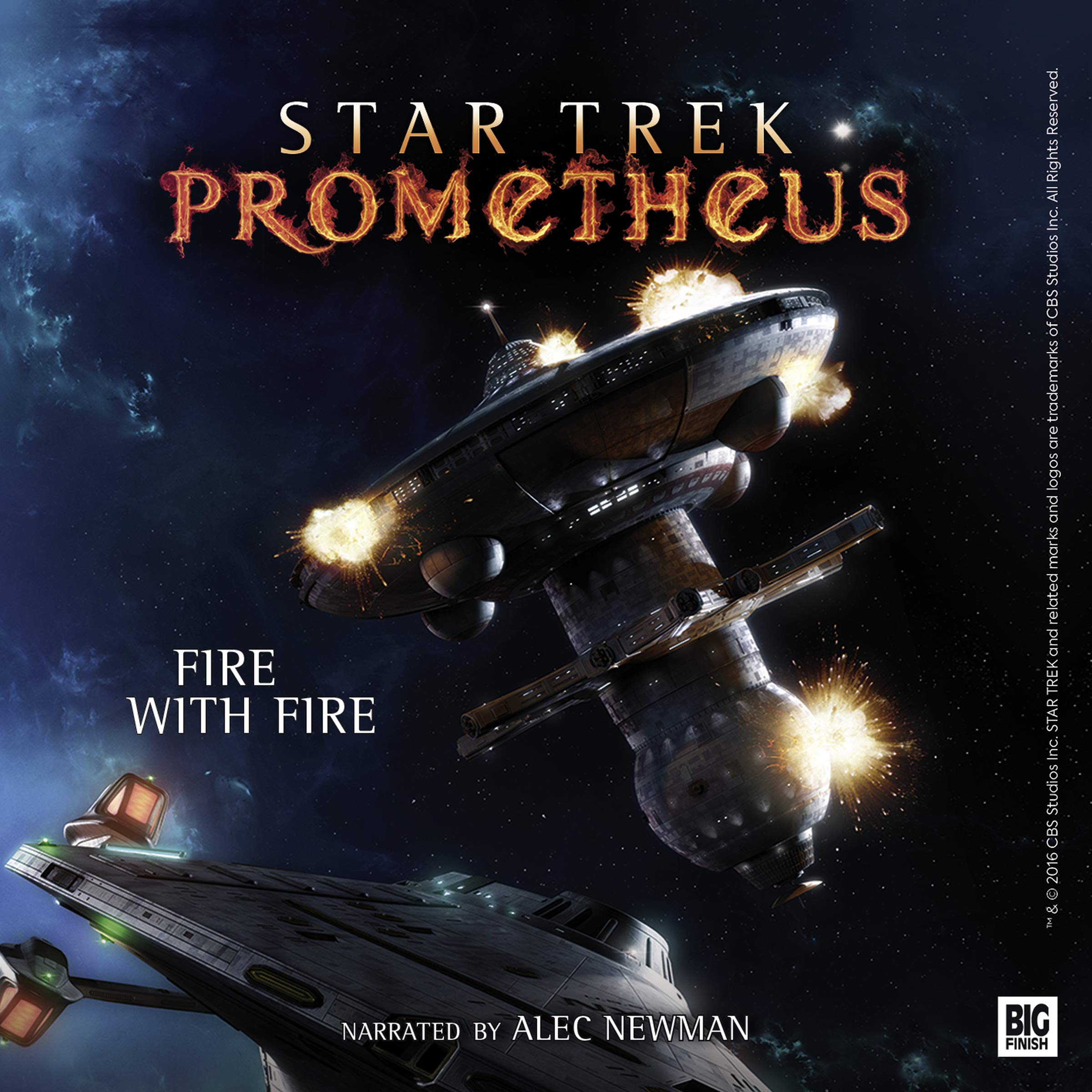 Star Trek Prometheus - Fire with Fire