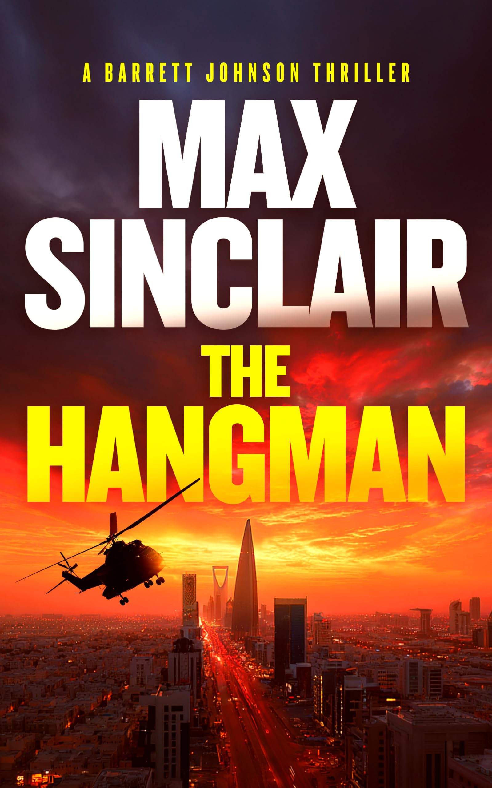 The Hangman: 1 (Barrett Johnson Espionage Thrillers)