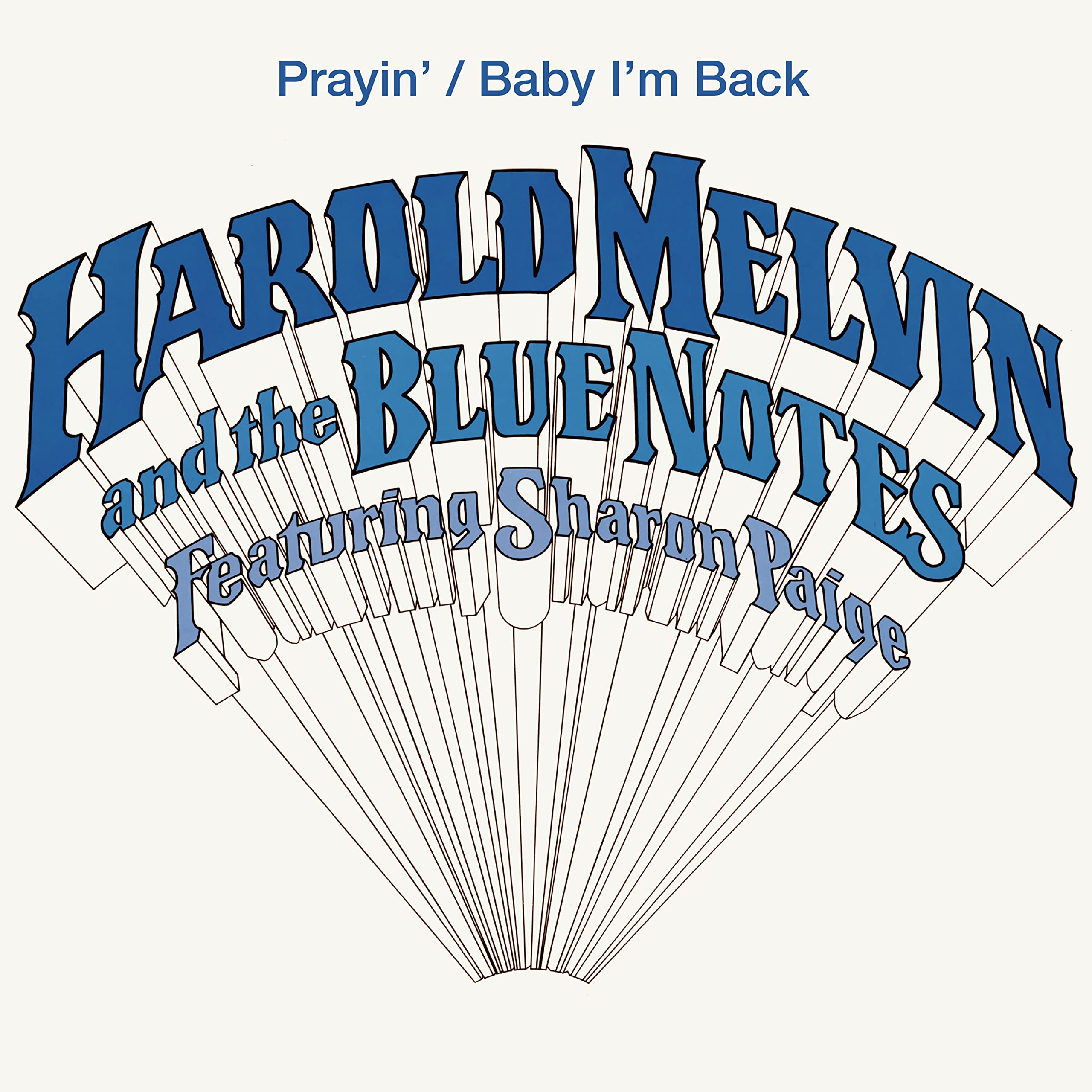 Harold Melvin and the Blue Notes Ft. Sharon Paige: Prayin' / Baby I'm Back (7" Single) [VINYL]