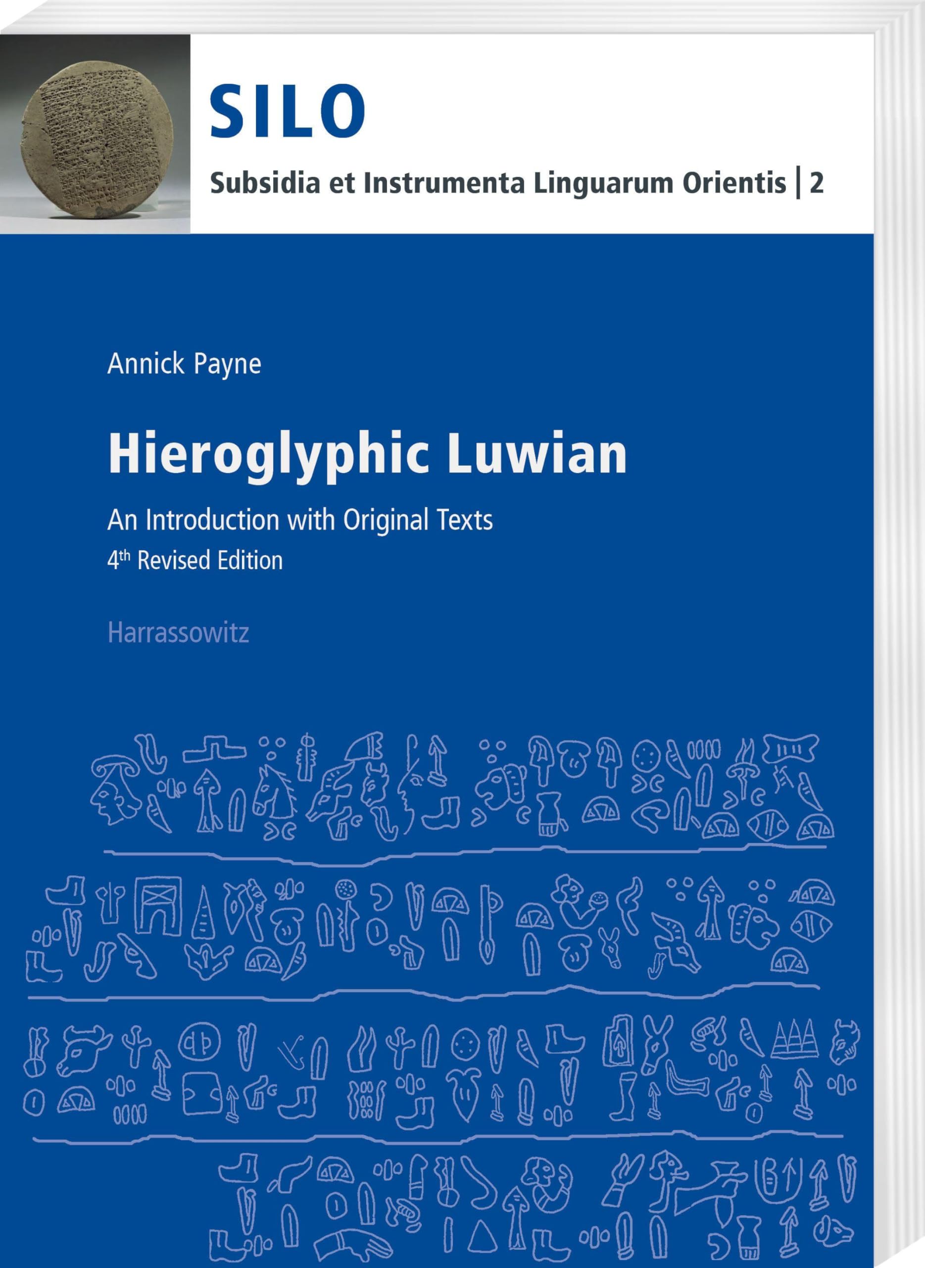 Hieroglyphic Luwian: An Introduction with Original Texts