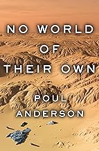 No World of Their Own