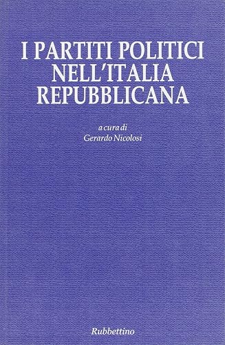 I partiti politici nell'Italia repubblicana