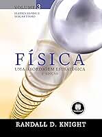 Física: Uma Abordagem Estratégica: Volume 3 - Eletricidade e Magnetismo