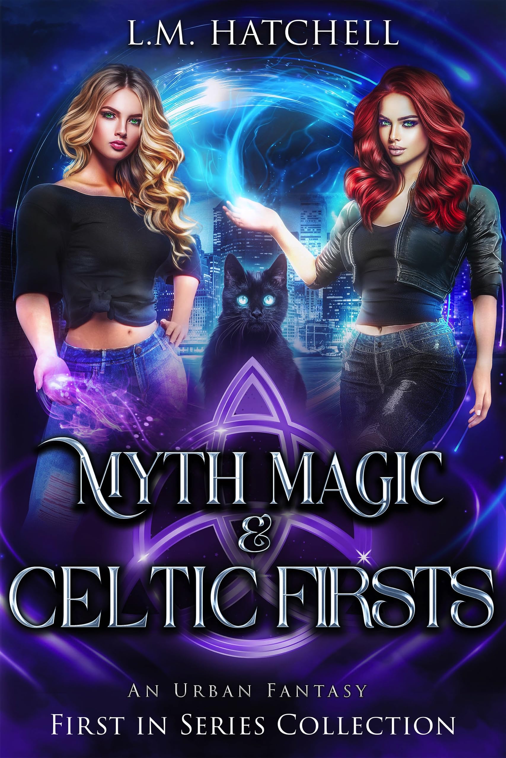 Myth, Magic, & Celtic Firsts: An Urban Fantasy First In Series Collection