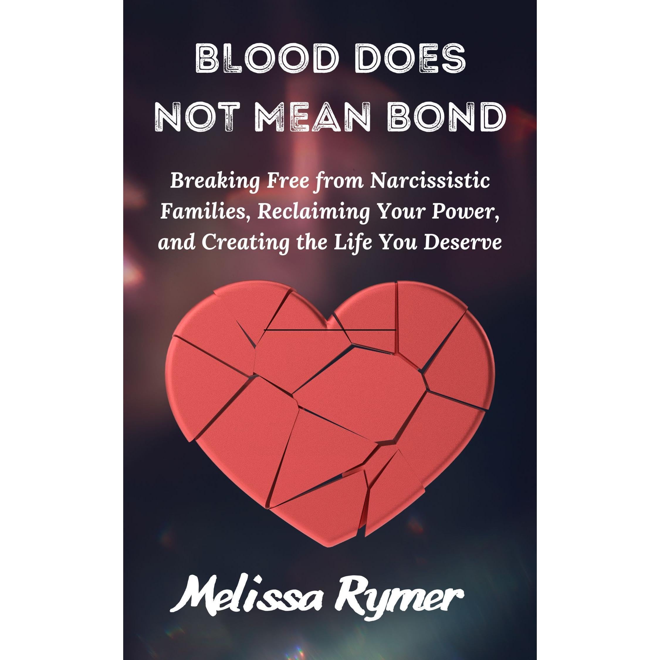 Blood Does Not Mean Bond