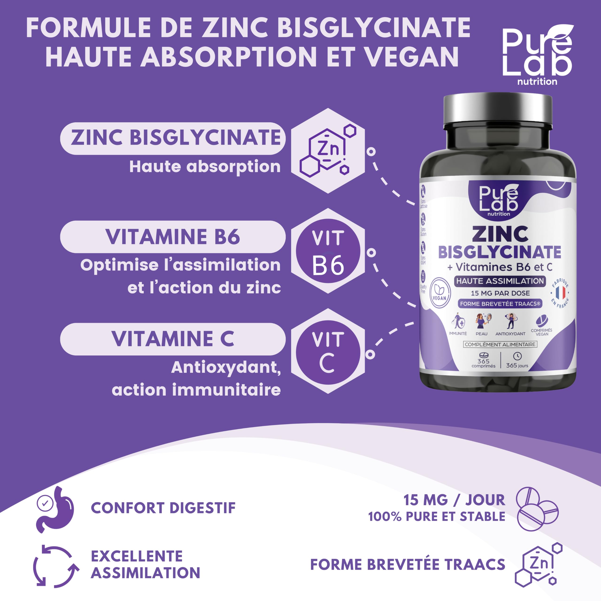 Zinc Bisglycinate + Vitamines B6 et C - Haute Absorption - Immunité, Antioxydant, Peau - Sans Lactose, Sans Gluten - Fabriqué en France - Cure 1 An, 365 Comprimés - Pure Lab Nutrition®