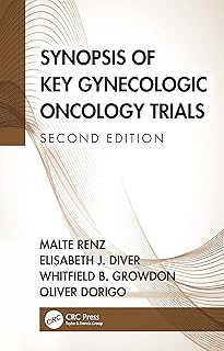 Synopsis of Key Gynecologic Oncology Trials