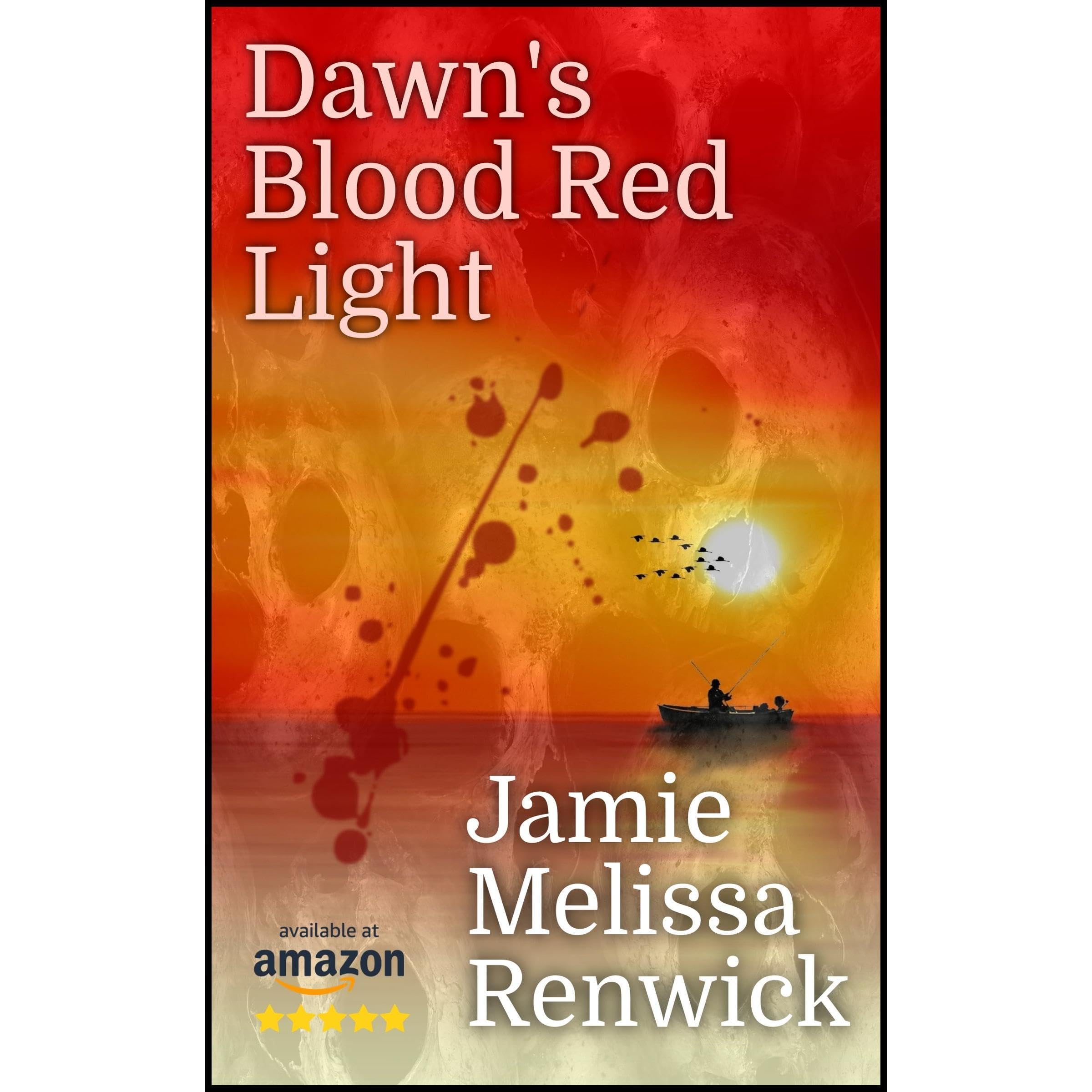 Dawn's Blood Red Light